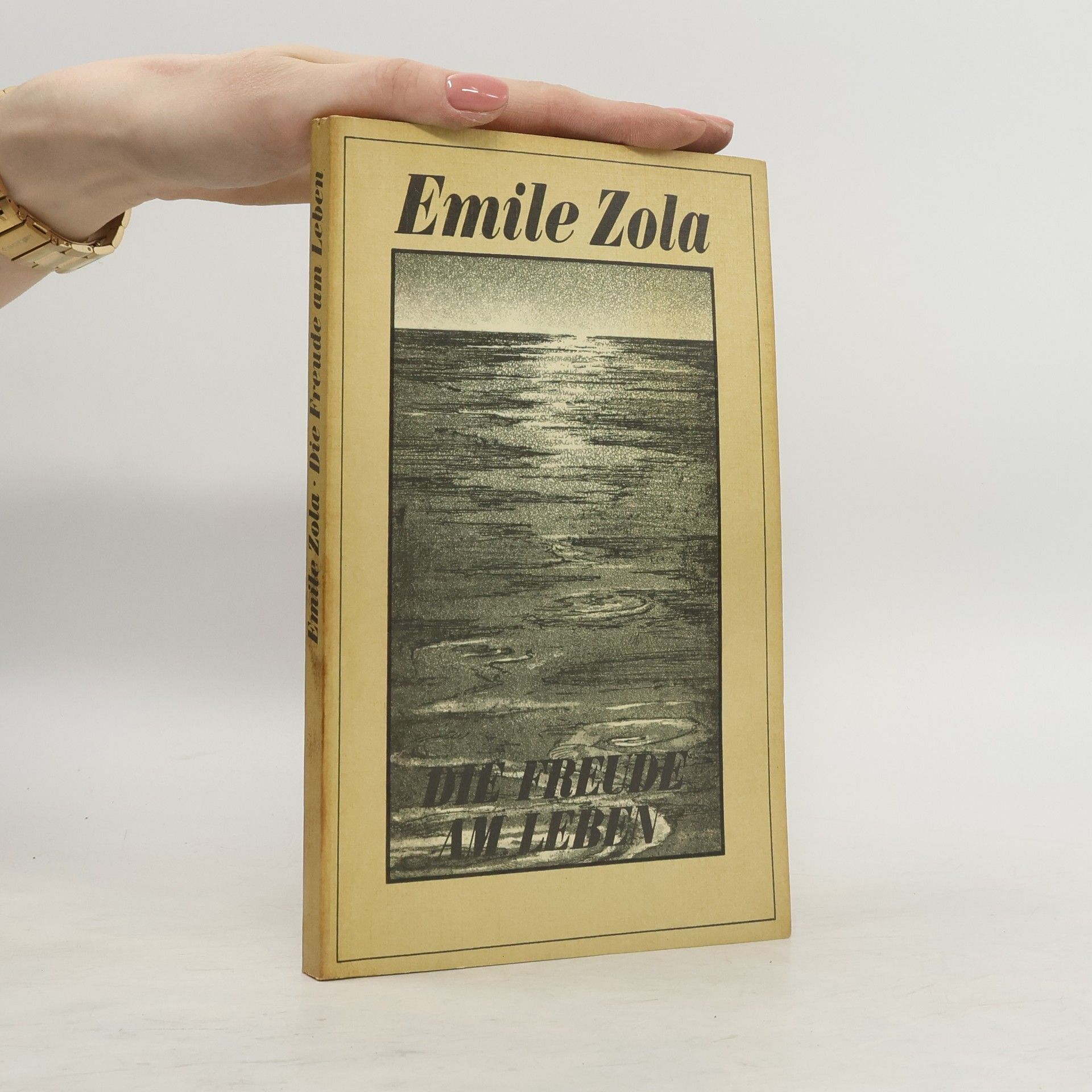 Émile Zola Die Freude am Leben