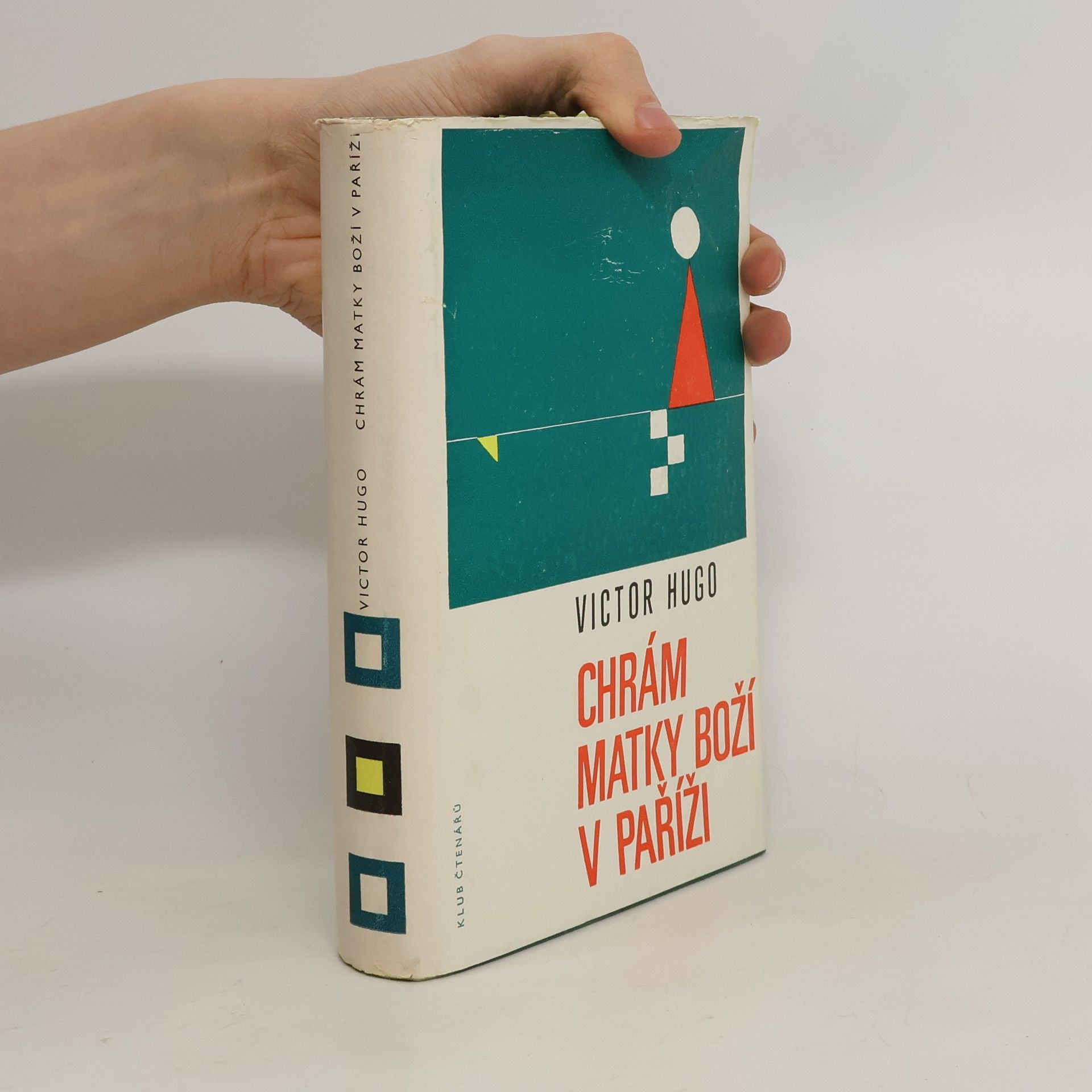 Victor Hugo Chrám Matky Boží v Paříži