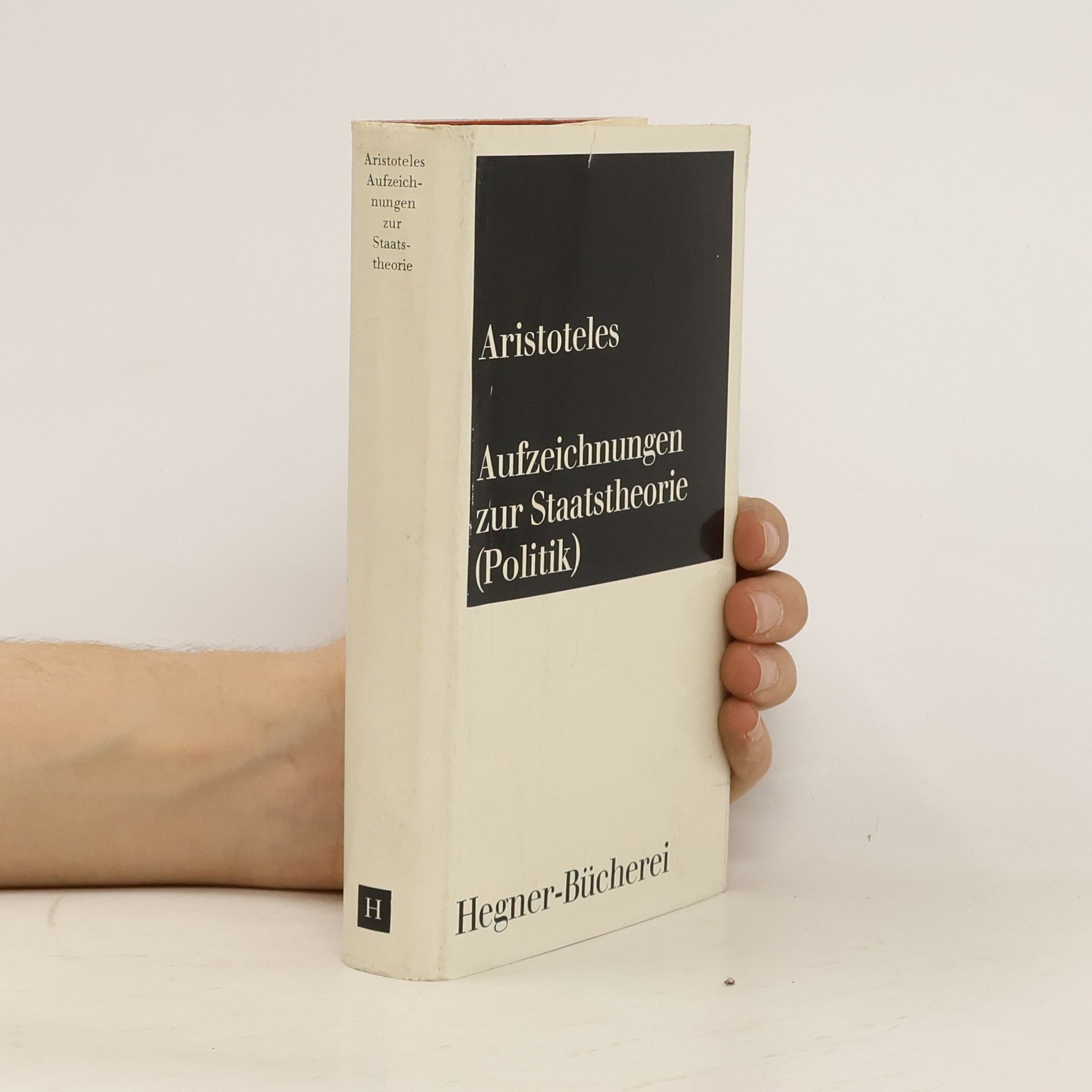 Autorenkollektiv Aristoteles. Aufzeichnungen zur Staatstheorie (Politik)