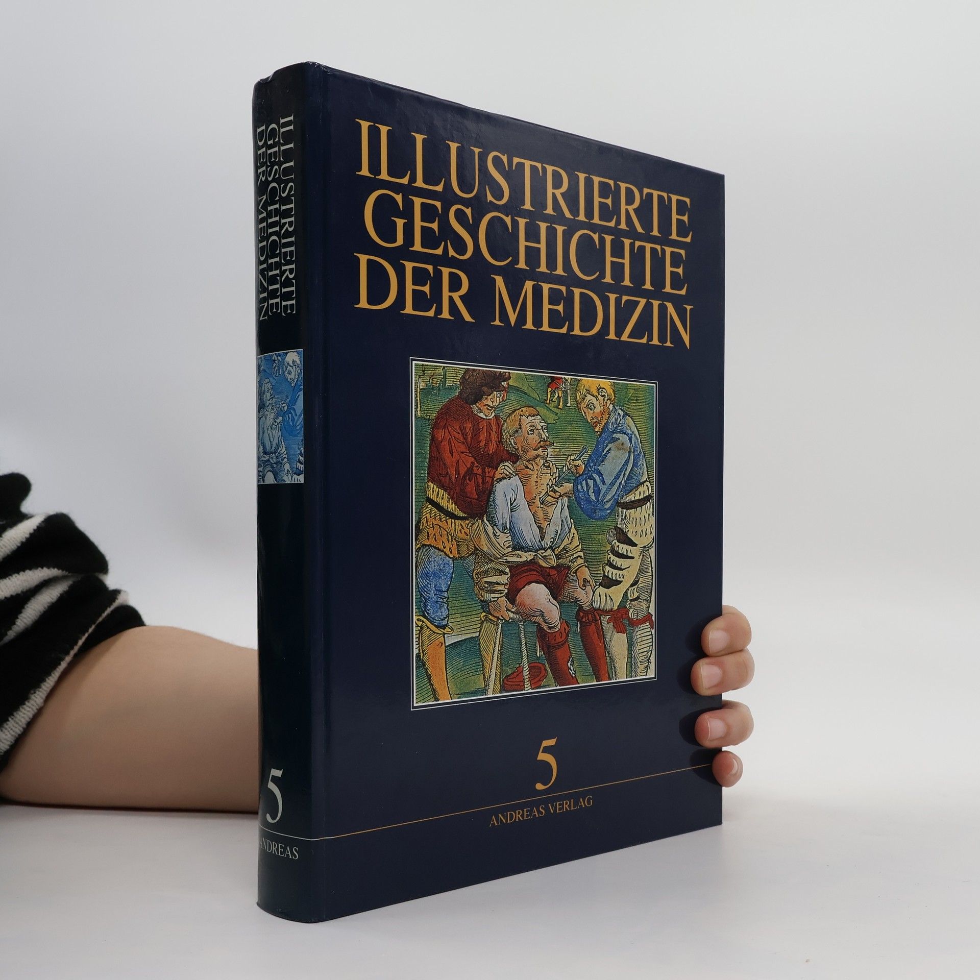 Autorenkollektiv Illustrierte Geschichte der Medizin 5