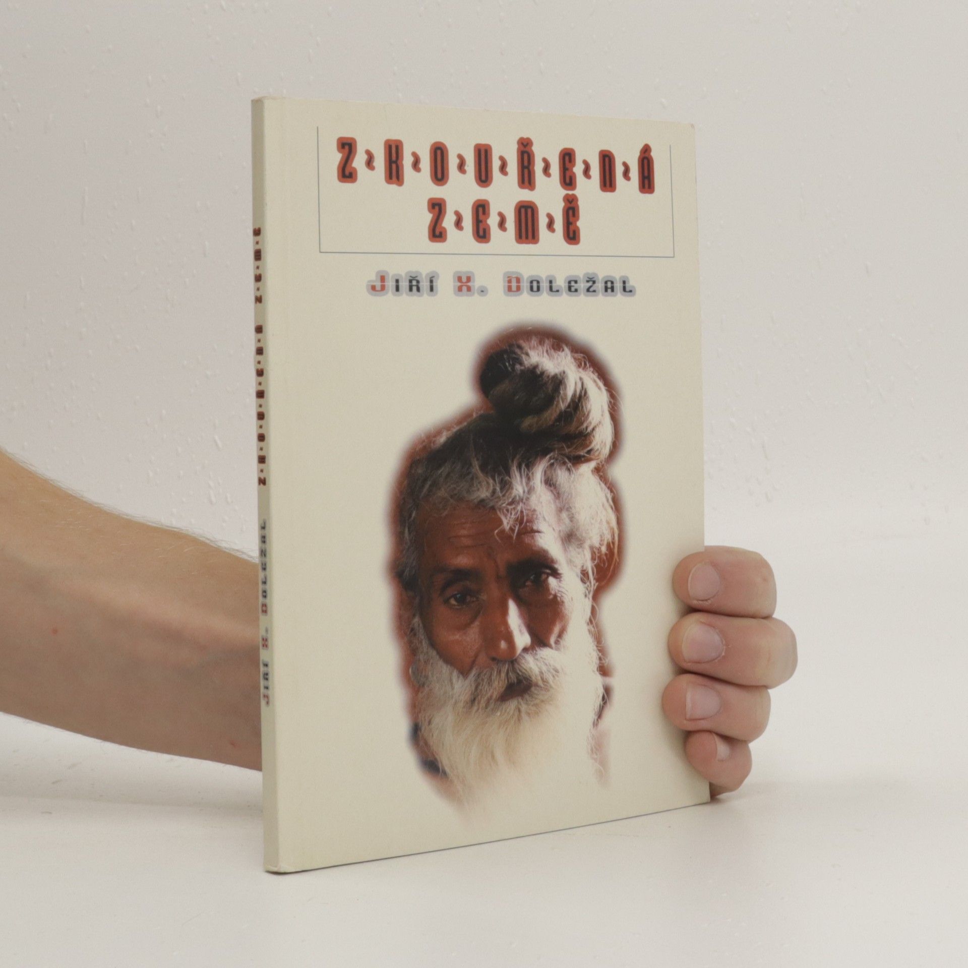 Jiří X. Doležal Zkouřená země