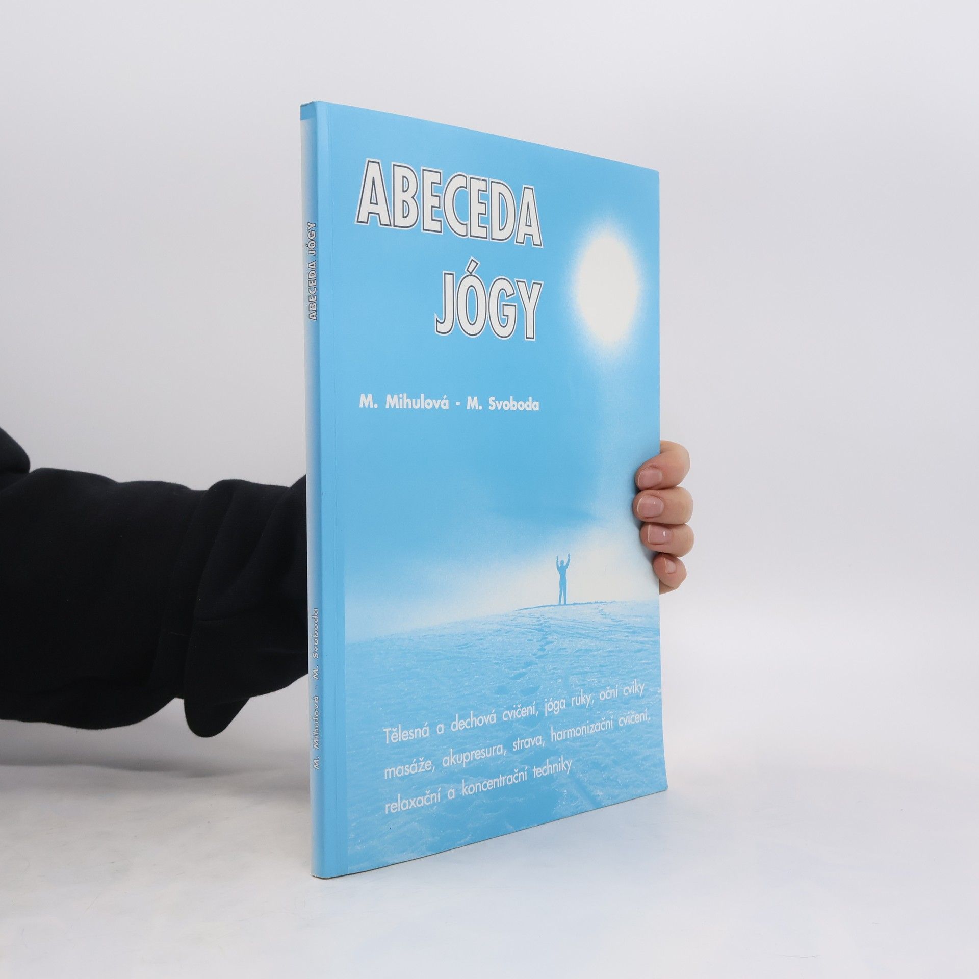 Marie Mihulová Abeceda jógy