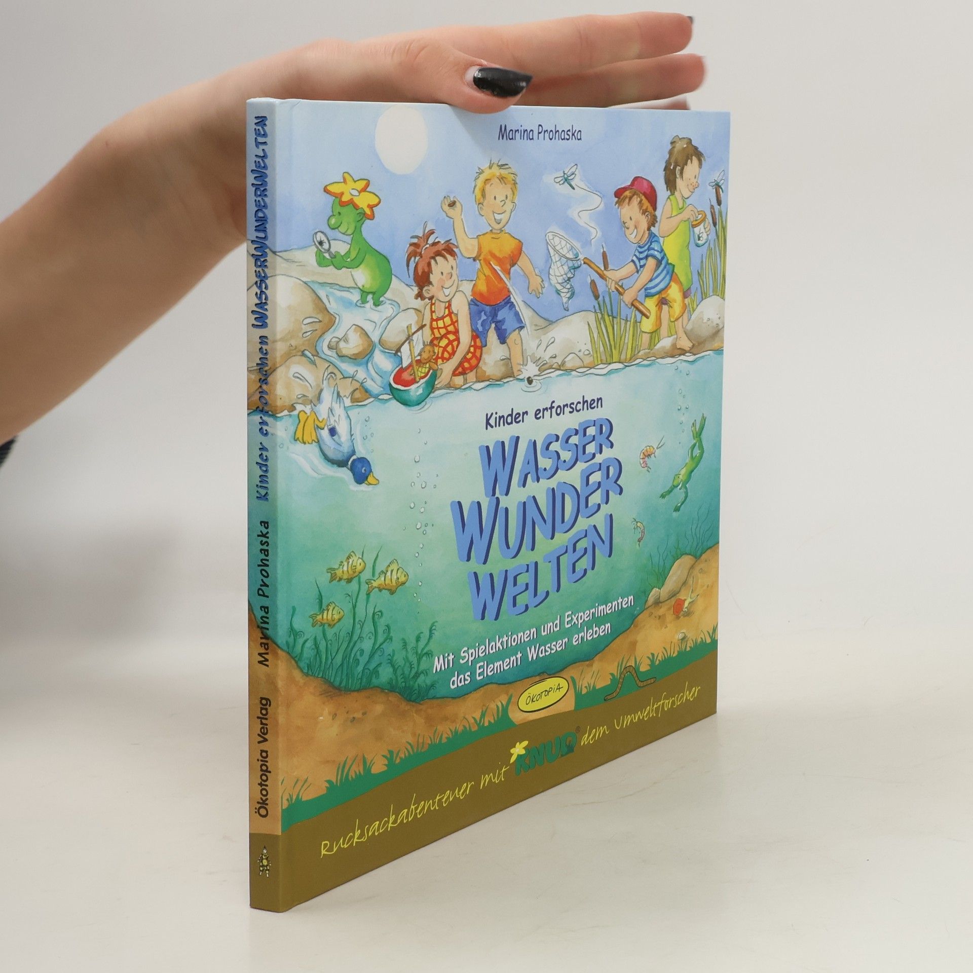 Marina Prohaska Kinder erforschen WasserWunderWelten