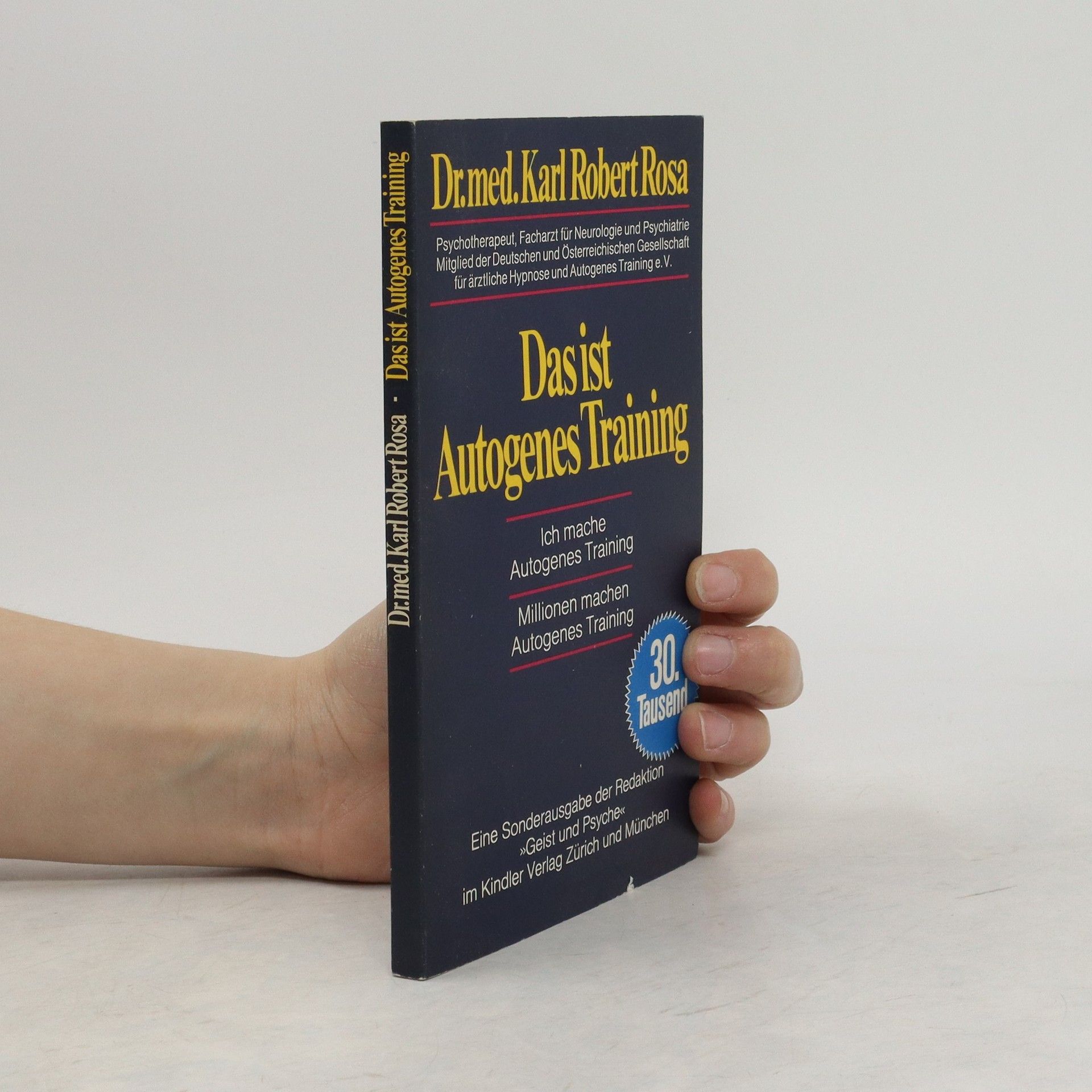Karl Robert Rosa Das ist Autogenes Training