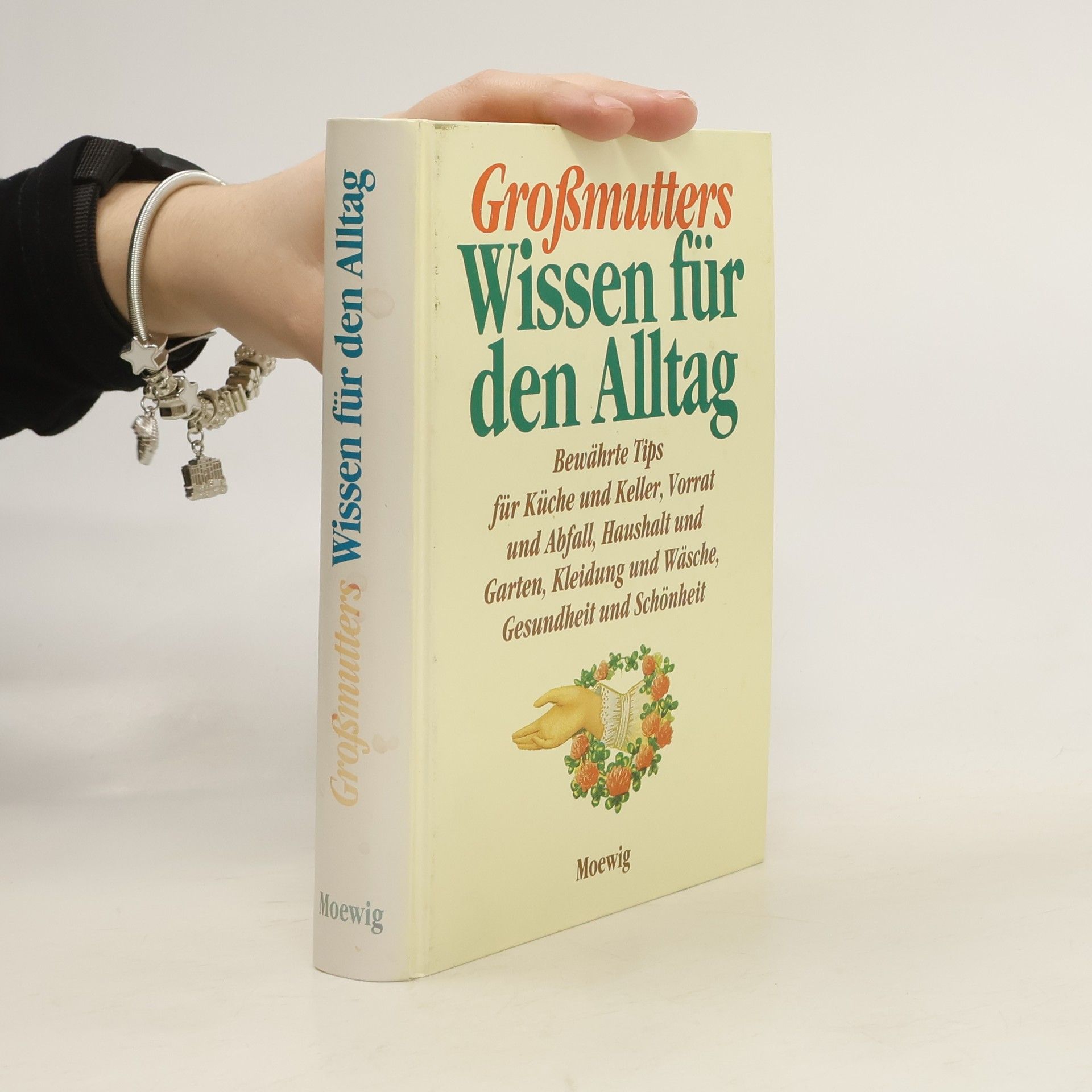 Collective Großmutters Wissen für den Alltag