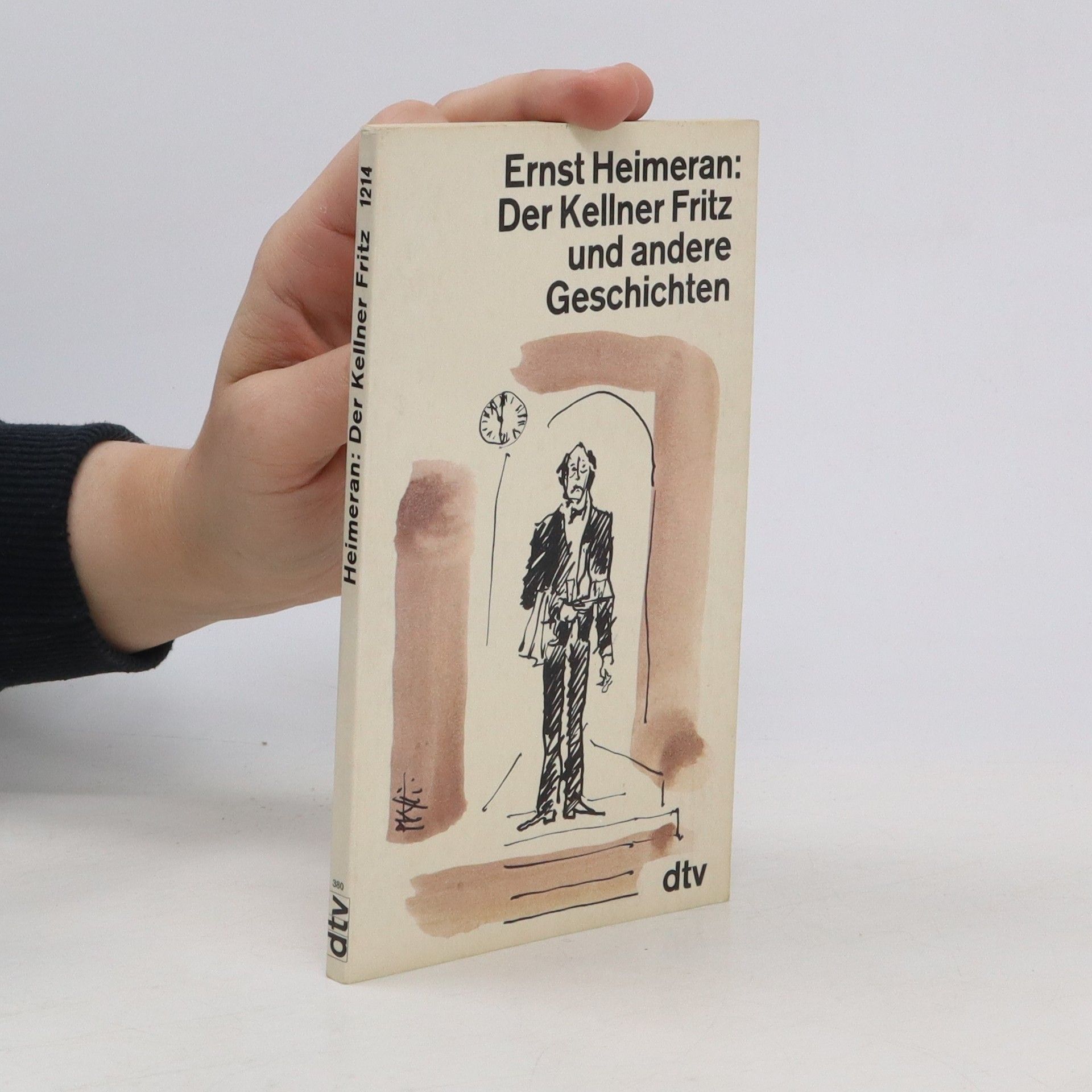 Ernst Heimeran Der Kellner Fritz und andere Geschichten