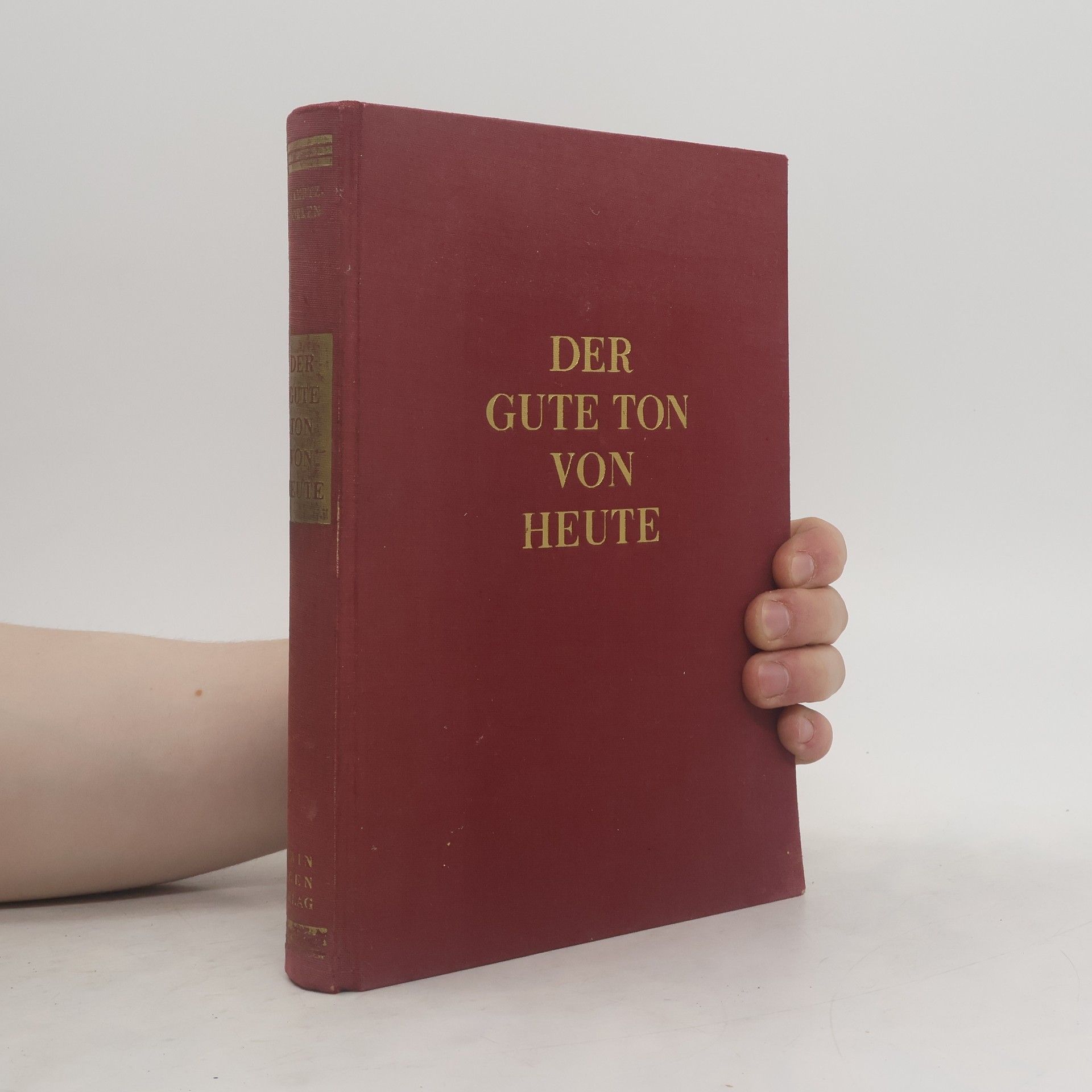 Walther von Kamptz-Borken Der gute Ton von heute