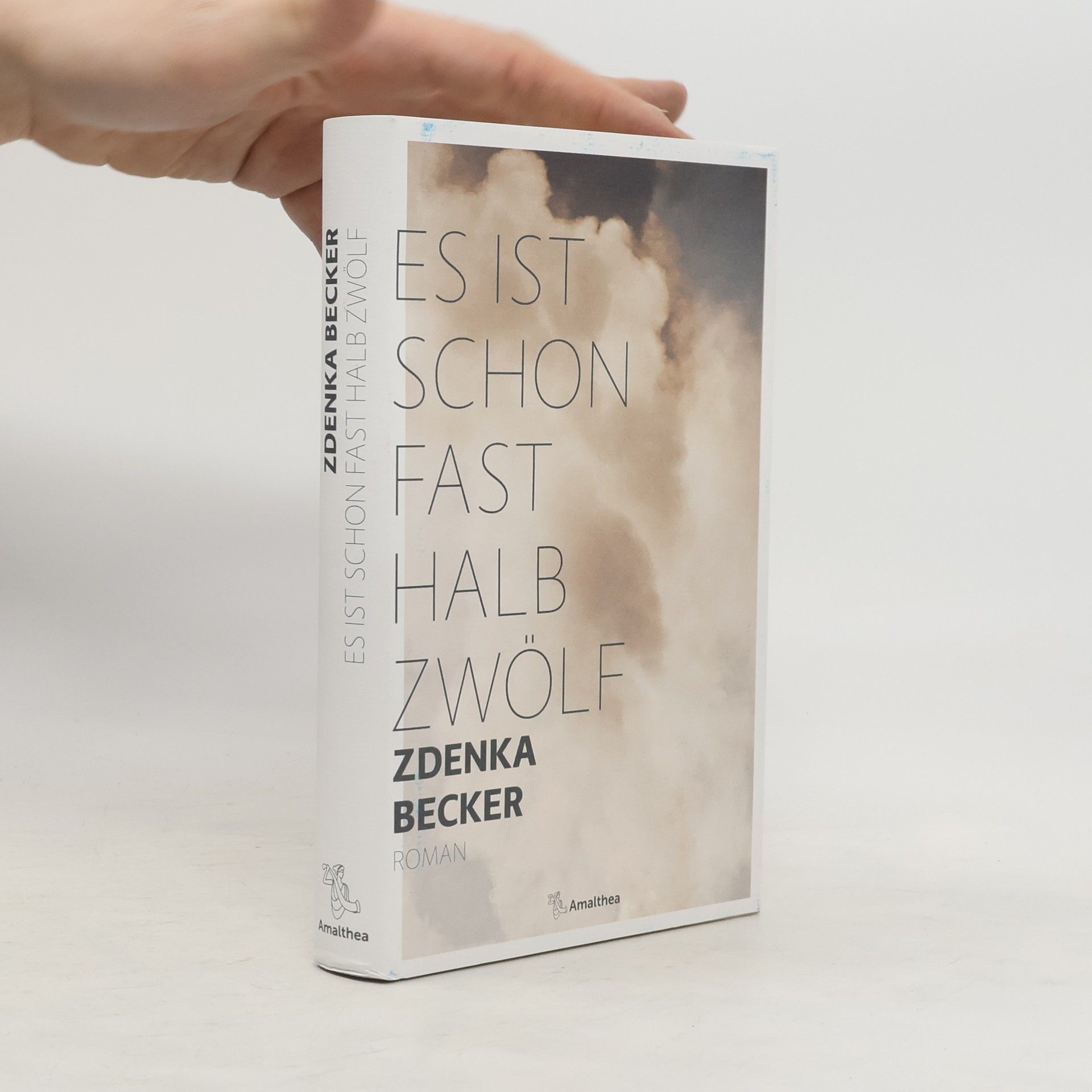 Zdenka Becker Es ist schon fast halb zwölf