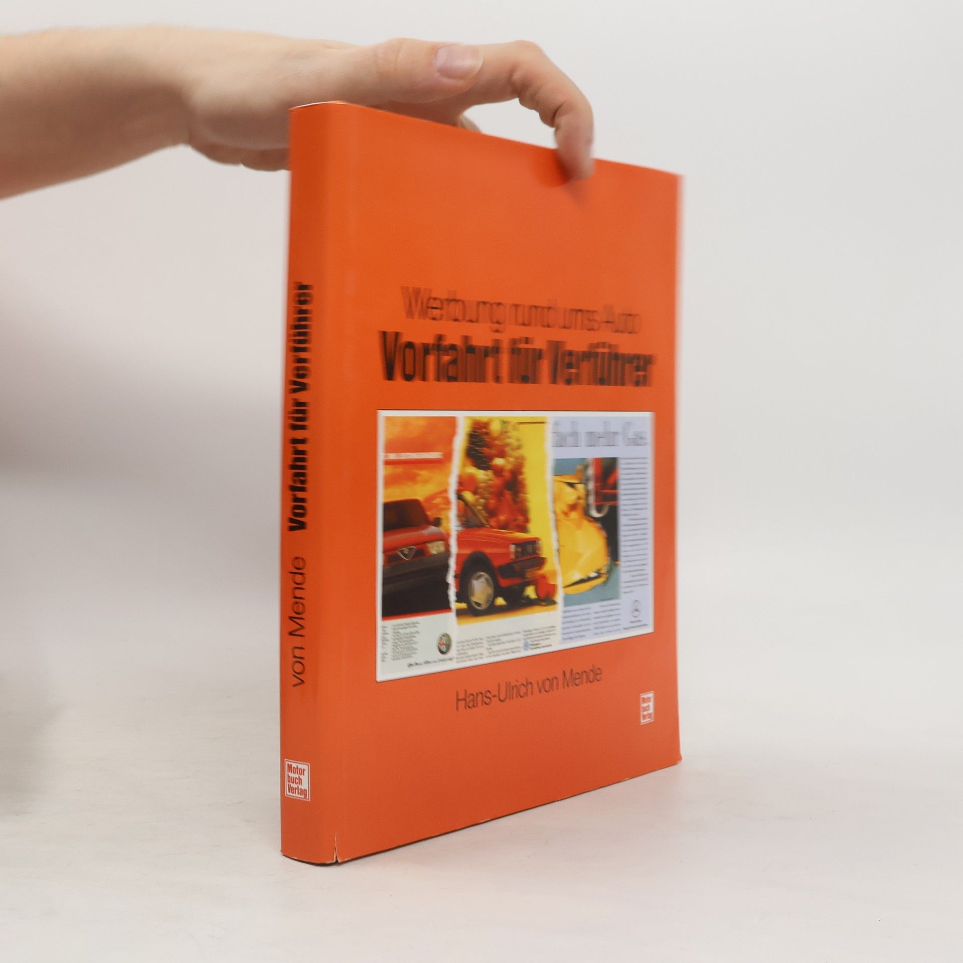 Hans-Ulrich von Mende Vorfahrt für Verführer