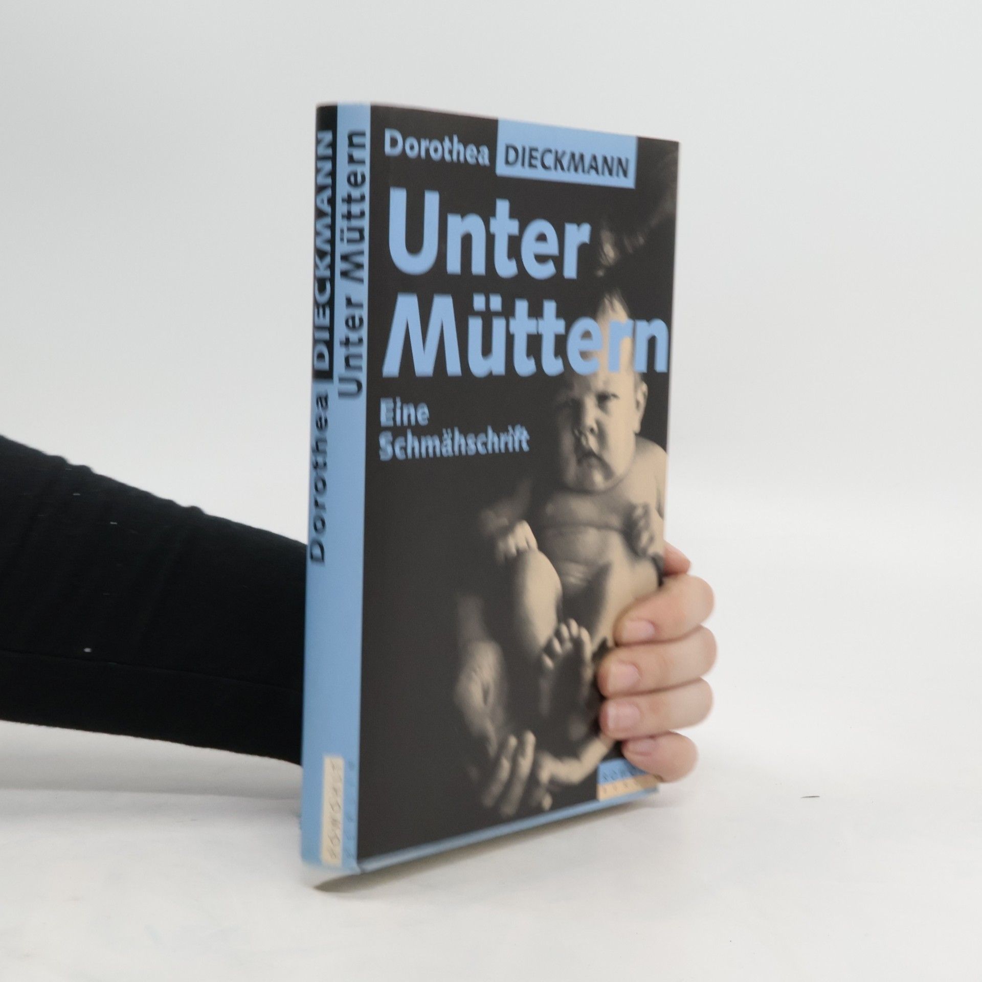 Dorothea Dieckmann Unter Müttern