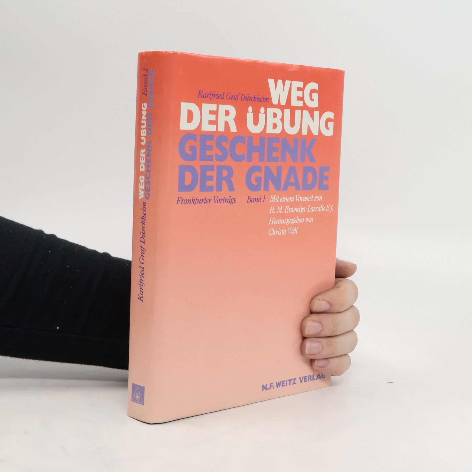 Autorenkollektiv Weg der übung. Geschenk der gnade I