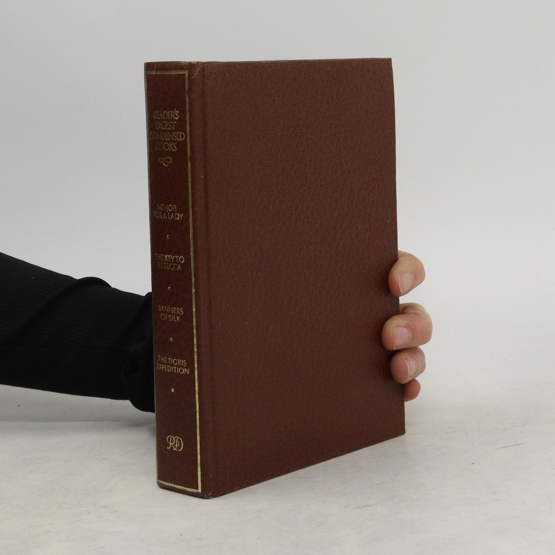 AA.VV. Reader's Digest Condensed Books. No Job for a Lady. The Key to Rebecca. Banners of Silk. The Tigris Expedition