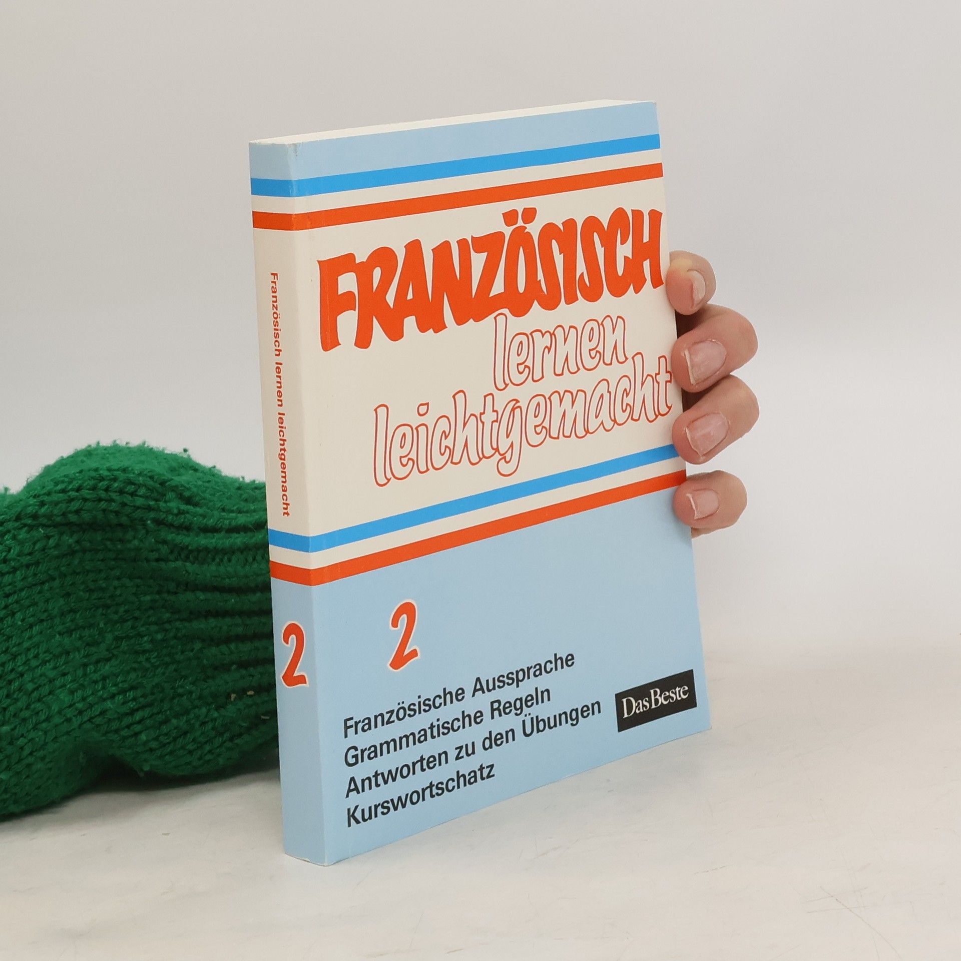 Collective Französisch lernen leichtgemacht 2