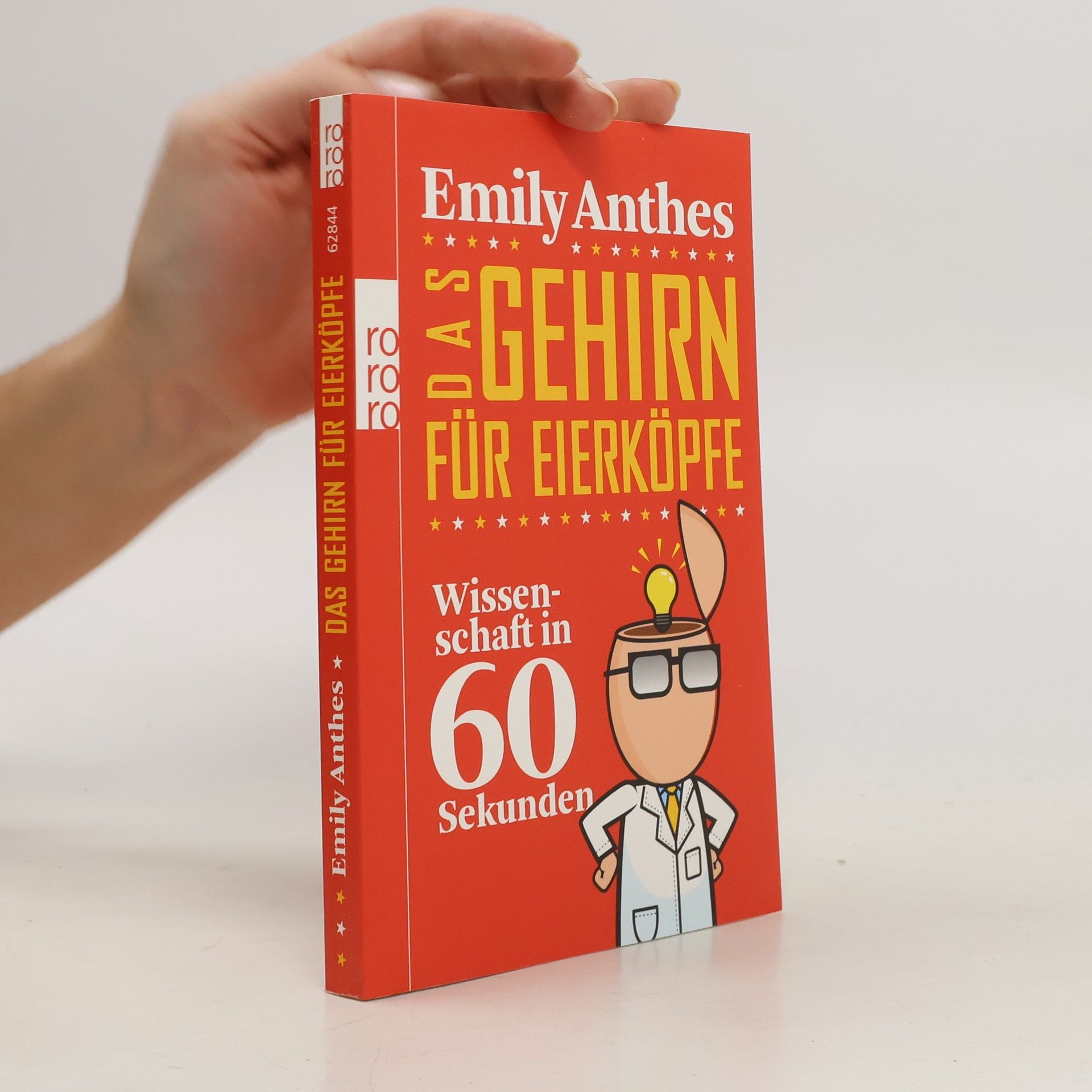 Emily Anthes Das Gehirn für Eierköpfe
