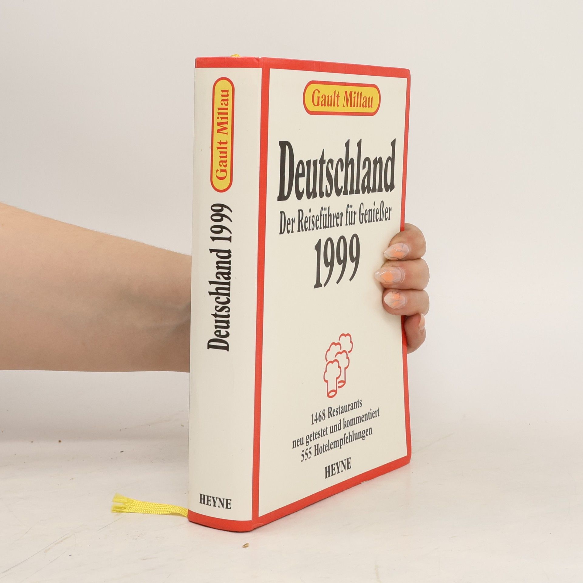 Gault Millau Deutschland. Der Reiseführer für Genießer 1999