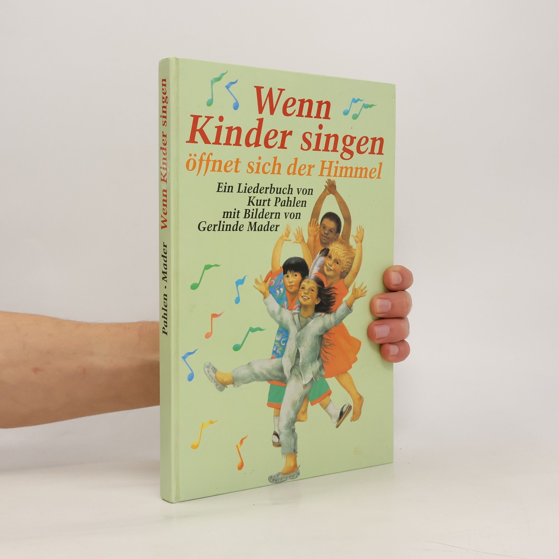 Collectif d'auteurs Wenn Kinder singen öffnet sich der Himmel