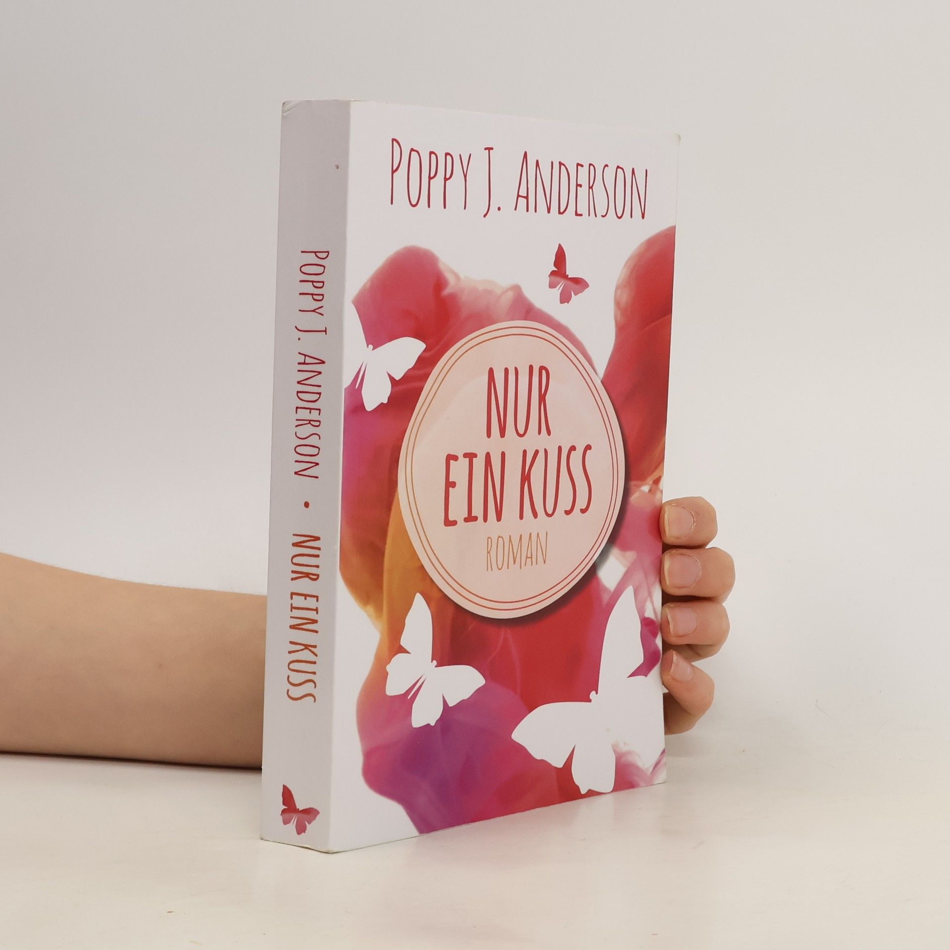 Poppy J. Anderson Nur ein Kuss
