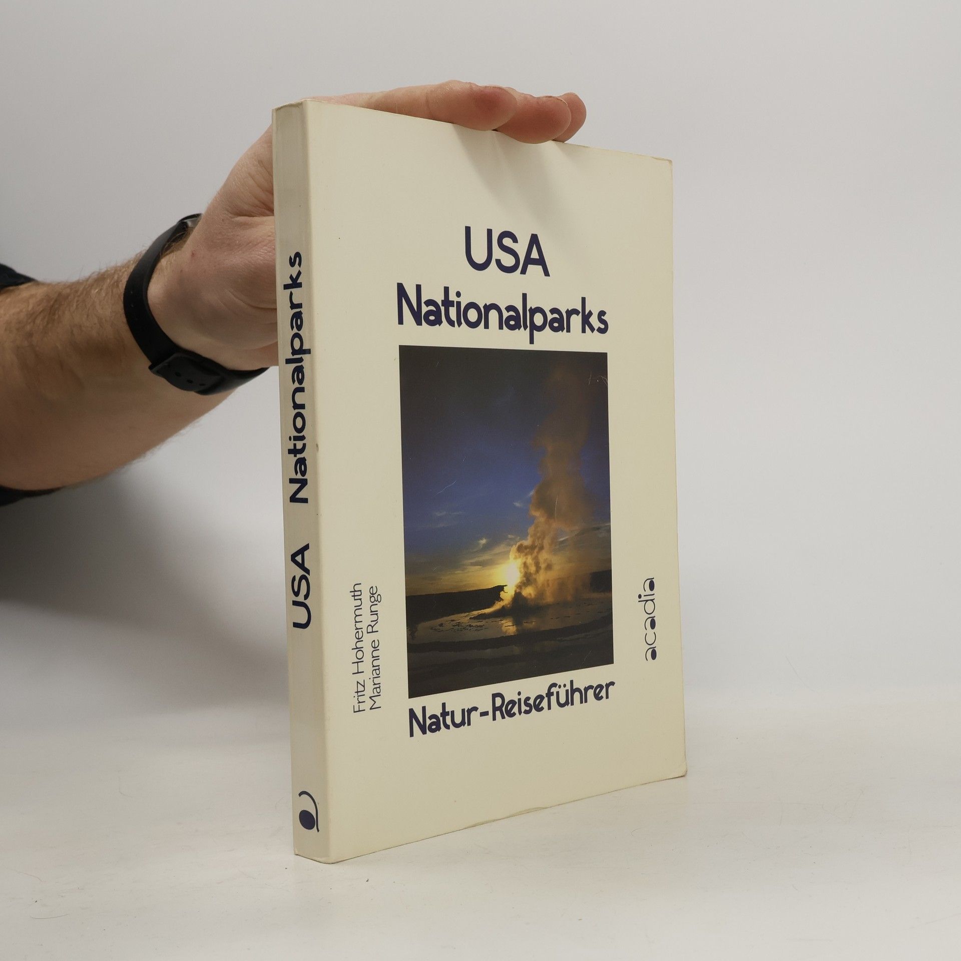 USA Nationalparks. Natur Reiseführer