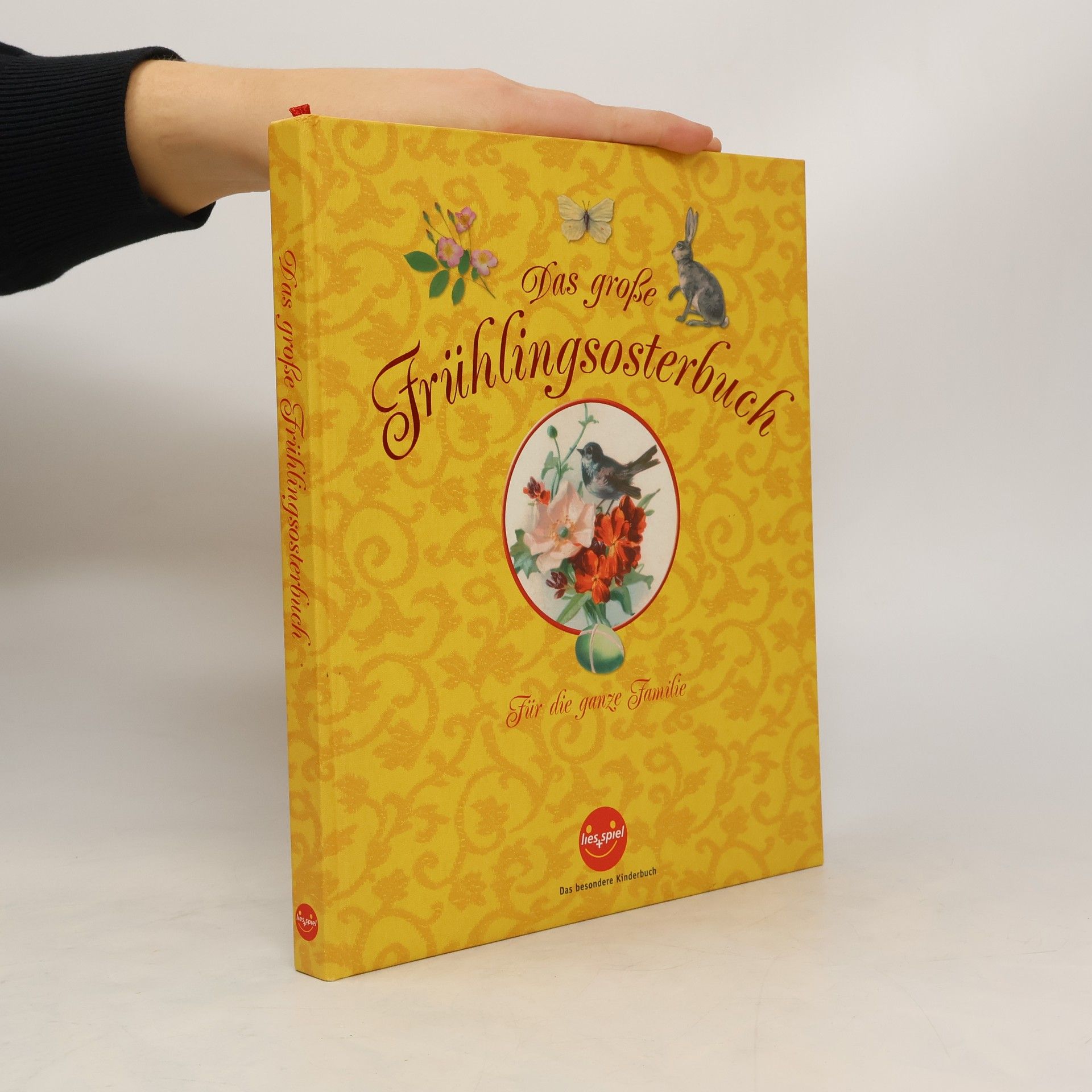 Collectif d'auteurs Das große Frühlingsosterbuch. Für die ganze Familie