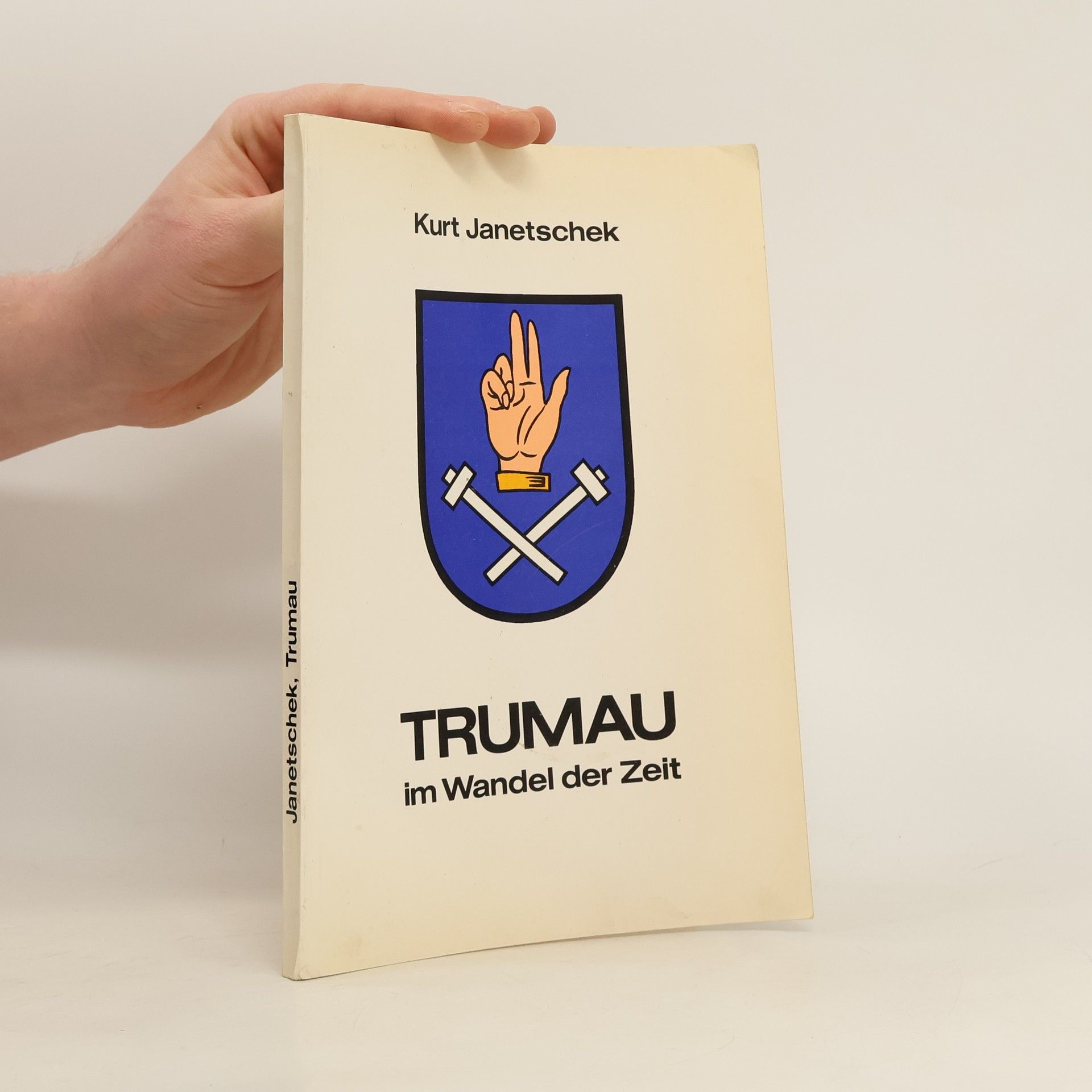 Kurt Janetschek Trumau im Wandel der Zeit
