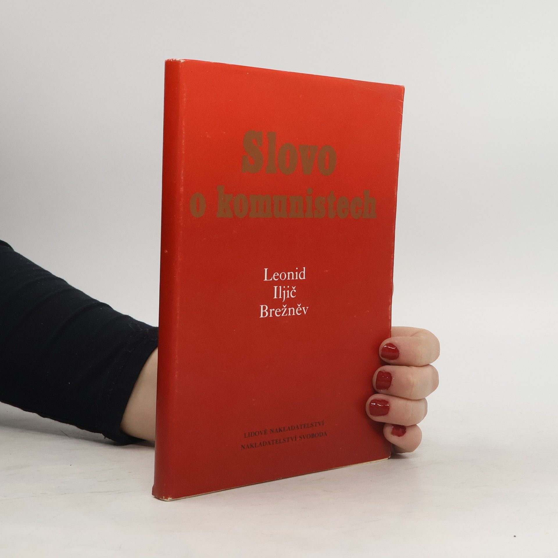 Leonid Brezhnev Slovo o komunistech