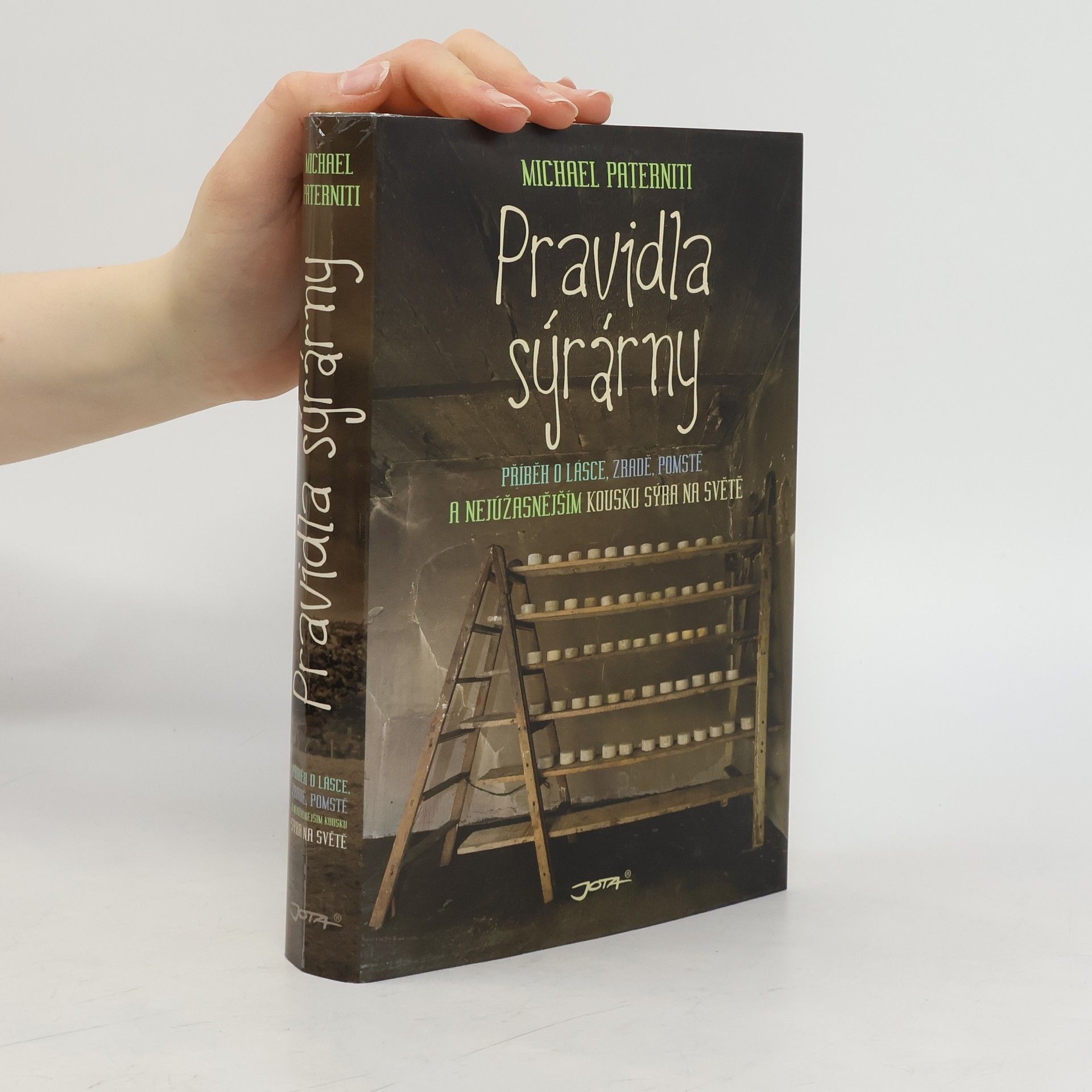 Michael Paterniti Pravidla sýrárny