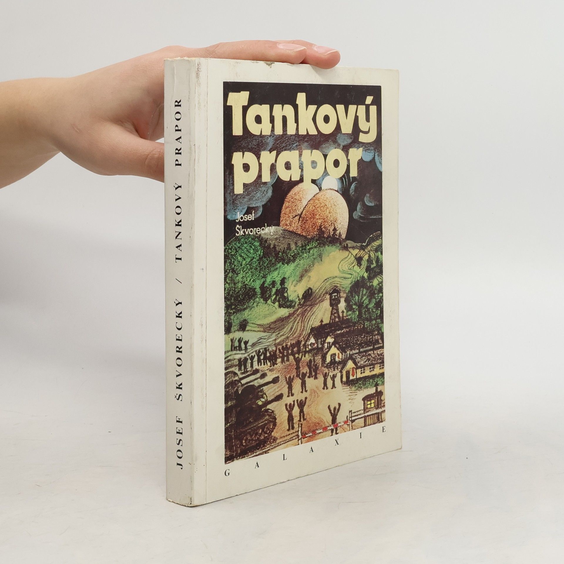 Josef Škvorecký Tankový prapor