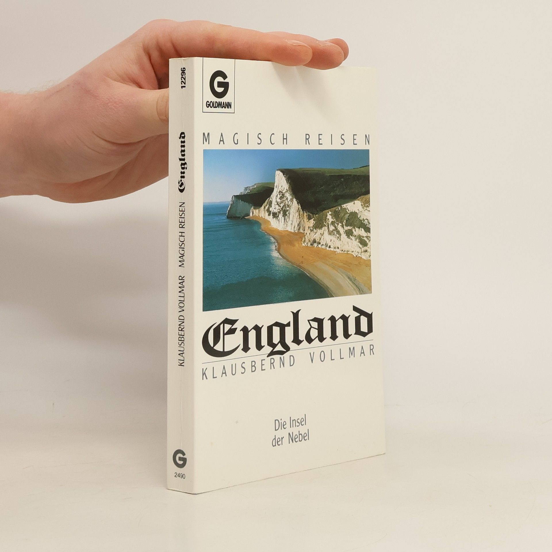Klausbernd Vollmar England, die Insel der Nebel