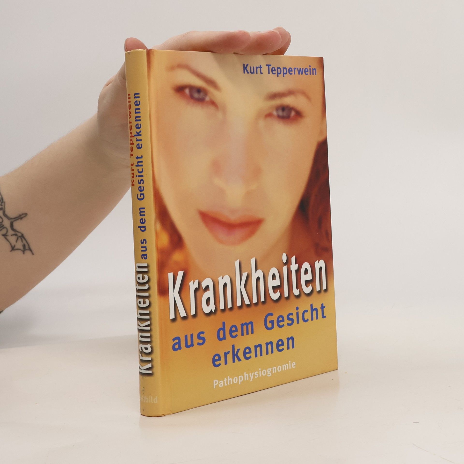 Kurt Tepperwein Krankheiten aus dem Gesicht erkennen