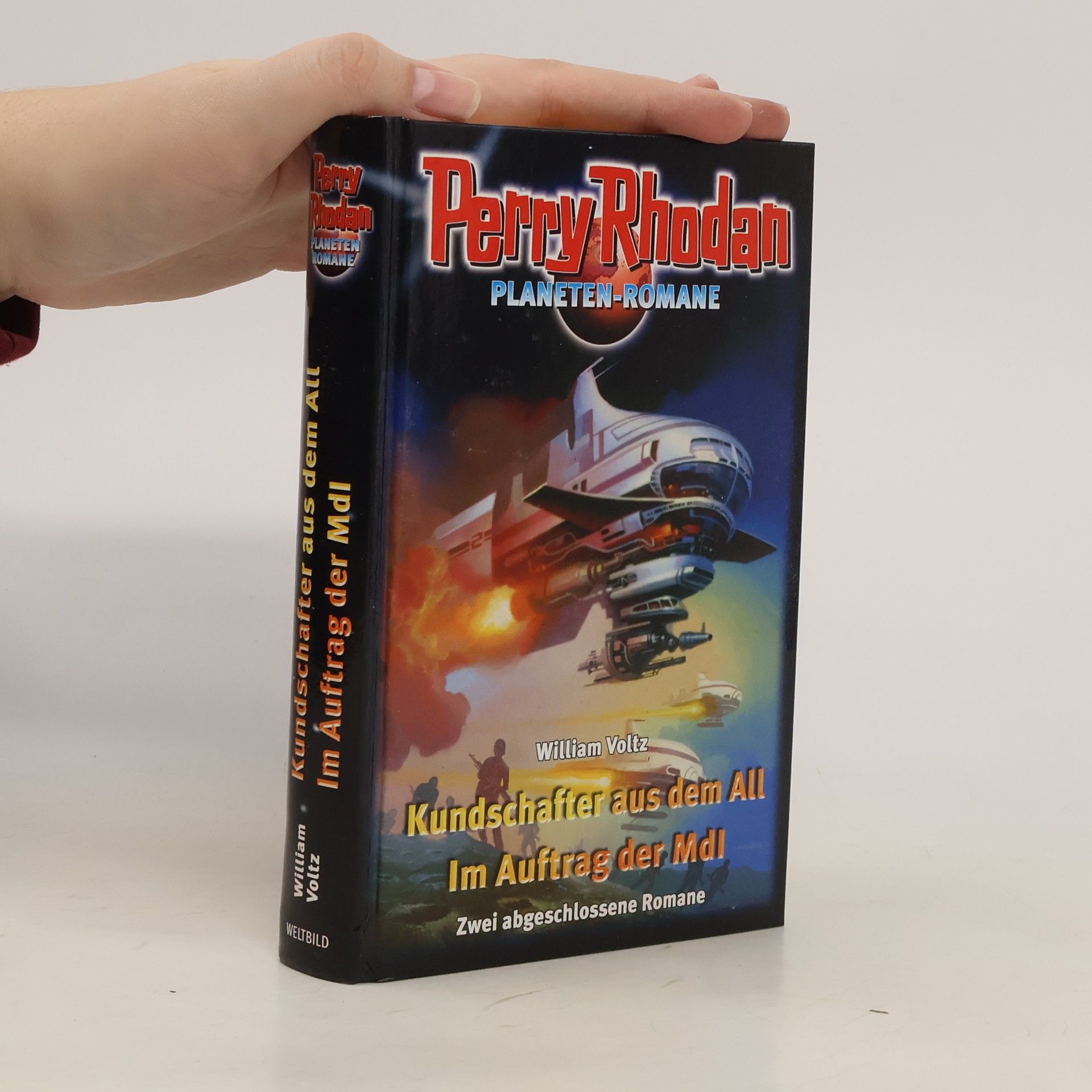 Wiliam Woltz Perry Rhodan. Kundschafter aus dem All. Im Auftrag der MdI