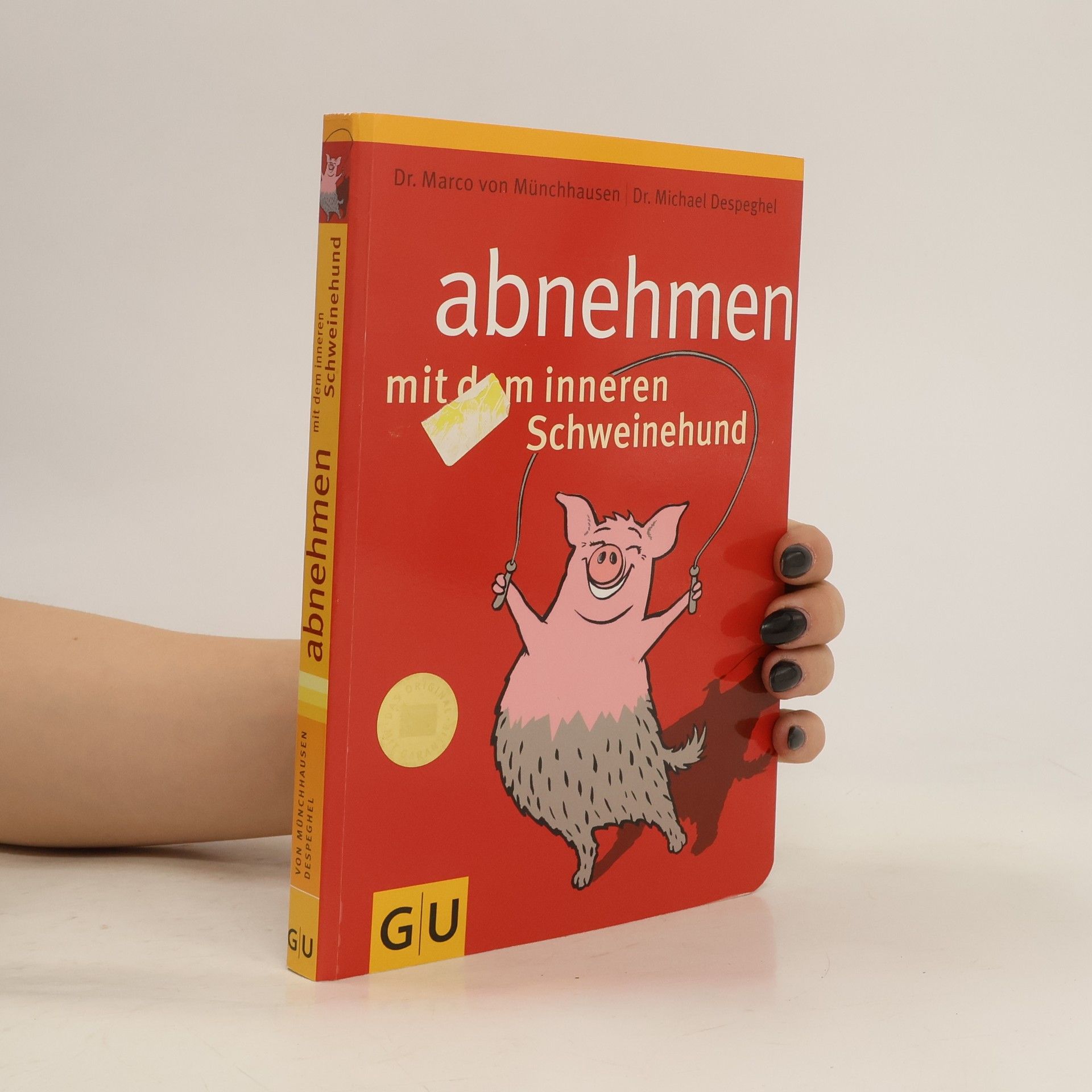 Marco von Münchhausen Abnehmen mit dem inneren Schweinehund