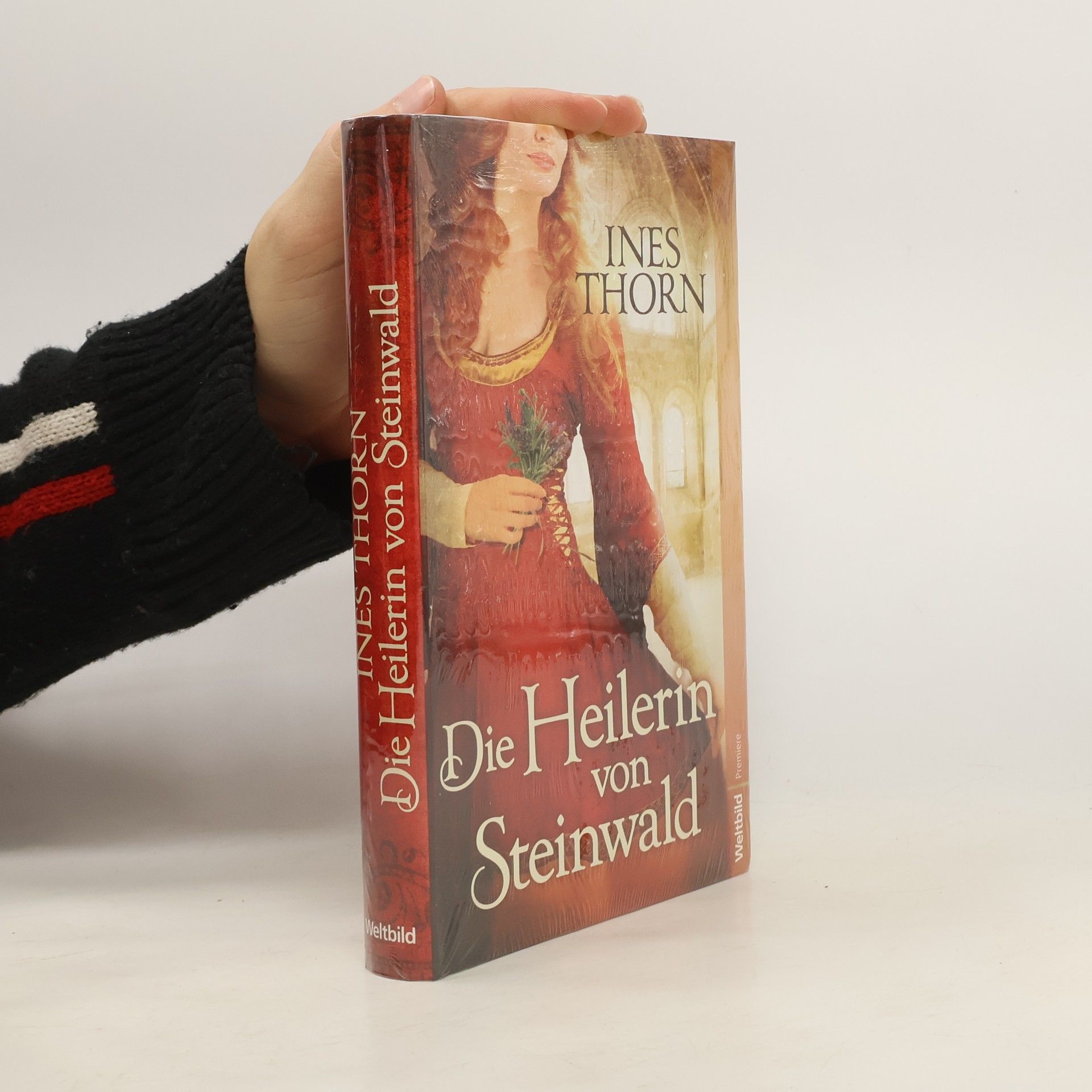 Ines Thorn Die Heilerin von Steinwald