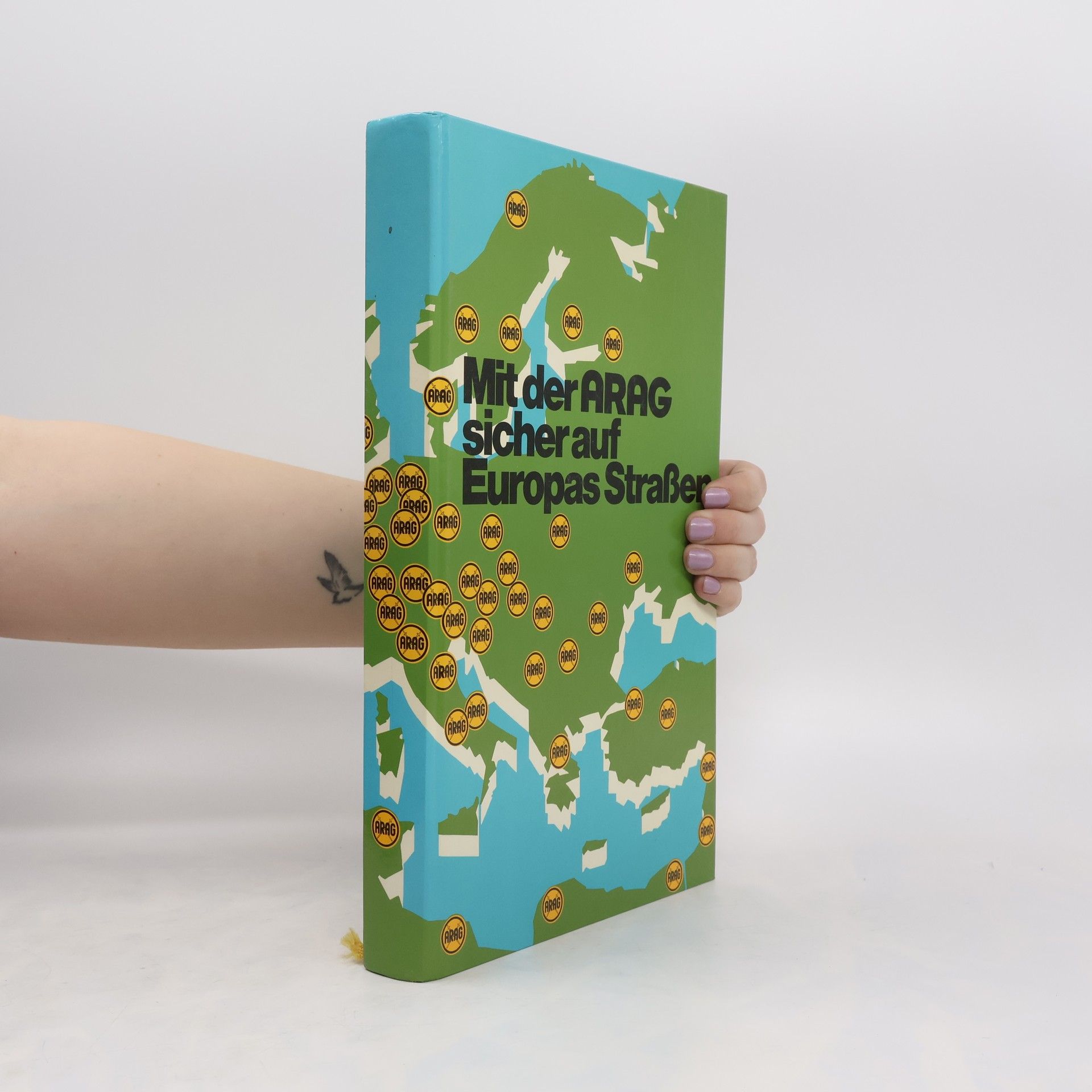 Autorenkollektiv Mit der ARAG sicher auf Europas Straßer