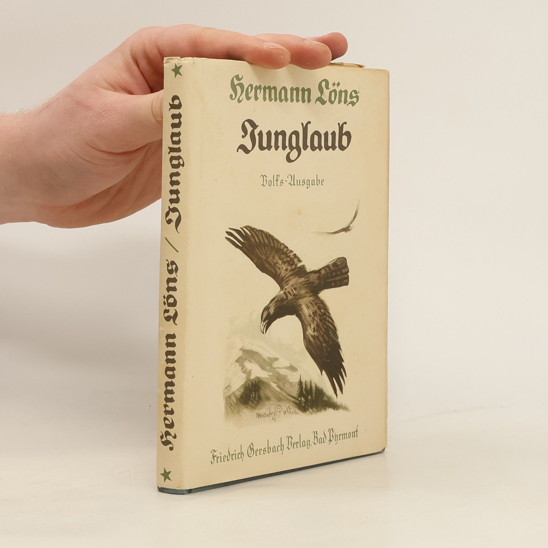 Hermann Löns Junglaub. Mein goldenes Buch. Ulenspiegel. Frau Dölllmer