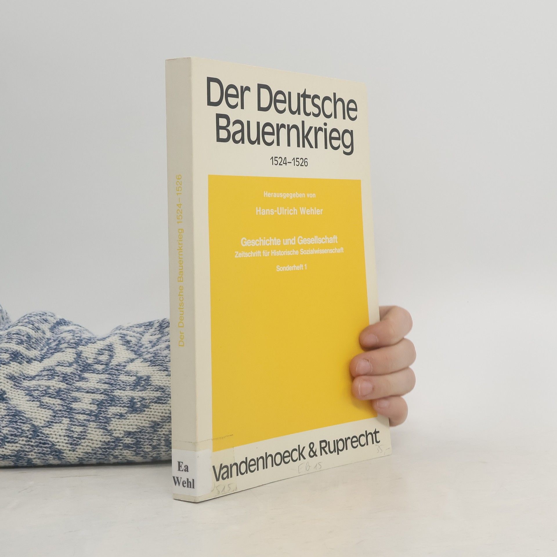 Hans-Ulrich Wehler Der Deutsche Bauernkrieg 1524 - 1526