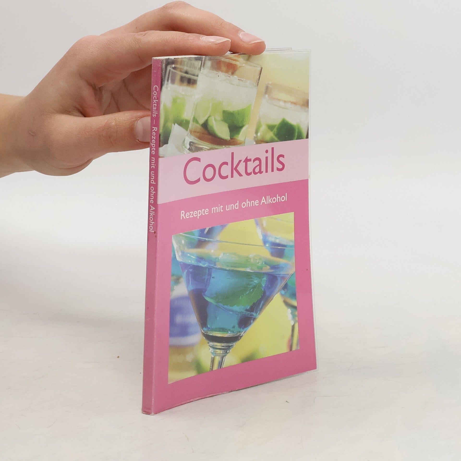 Autorenkollektiv Cocktails Rezepte mit und ohne Alkohol