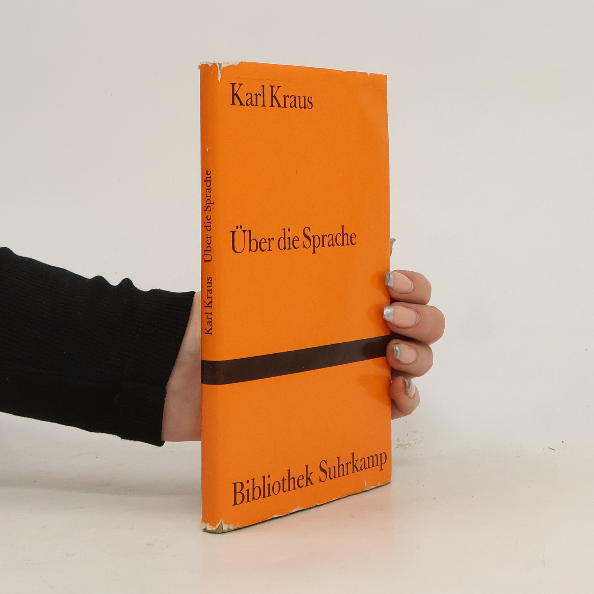Karl Kraus Über die Sprache