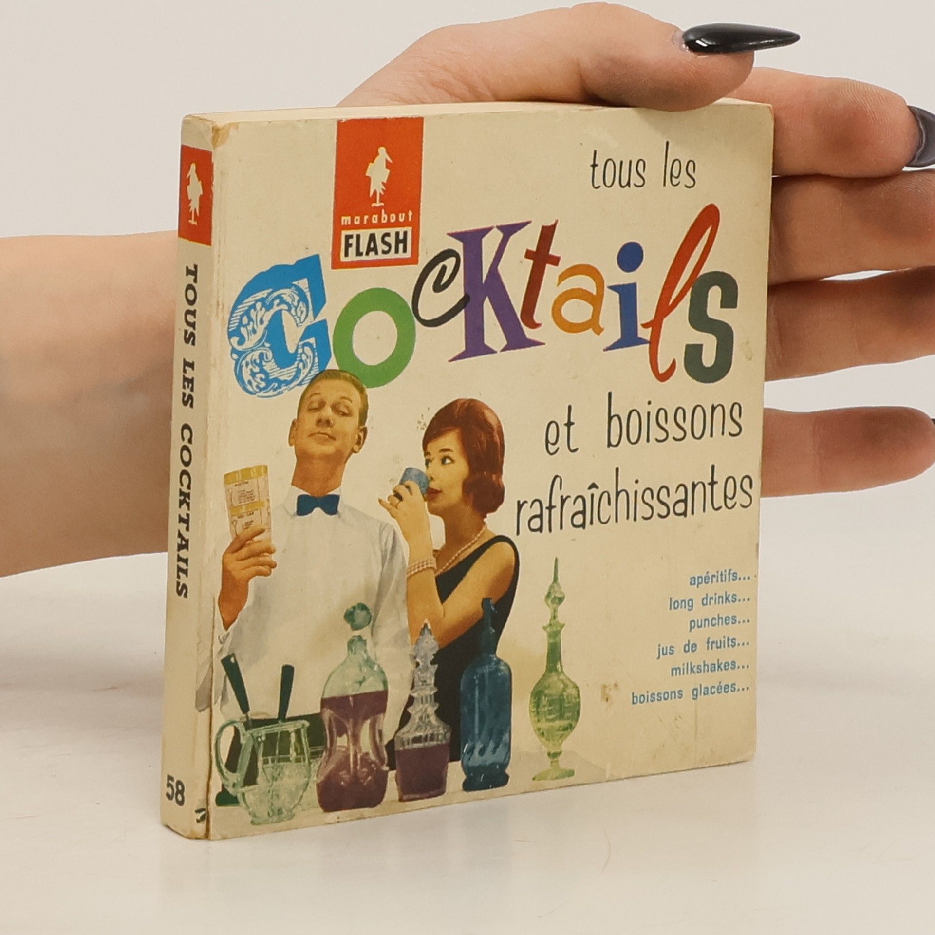 Collectif d'auteurs  Tous les cocktails et boissons rafraîchissantes