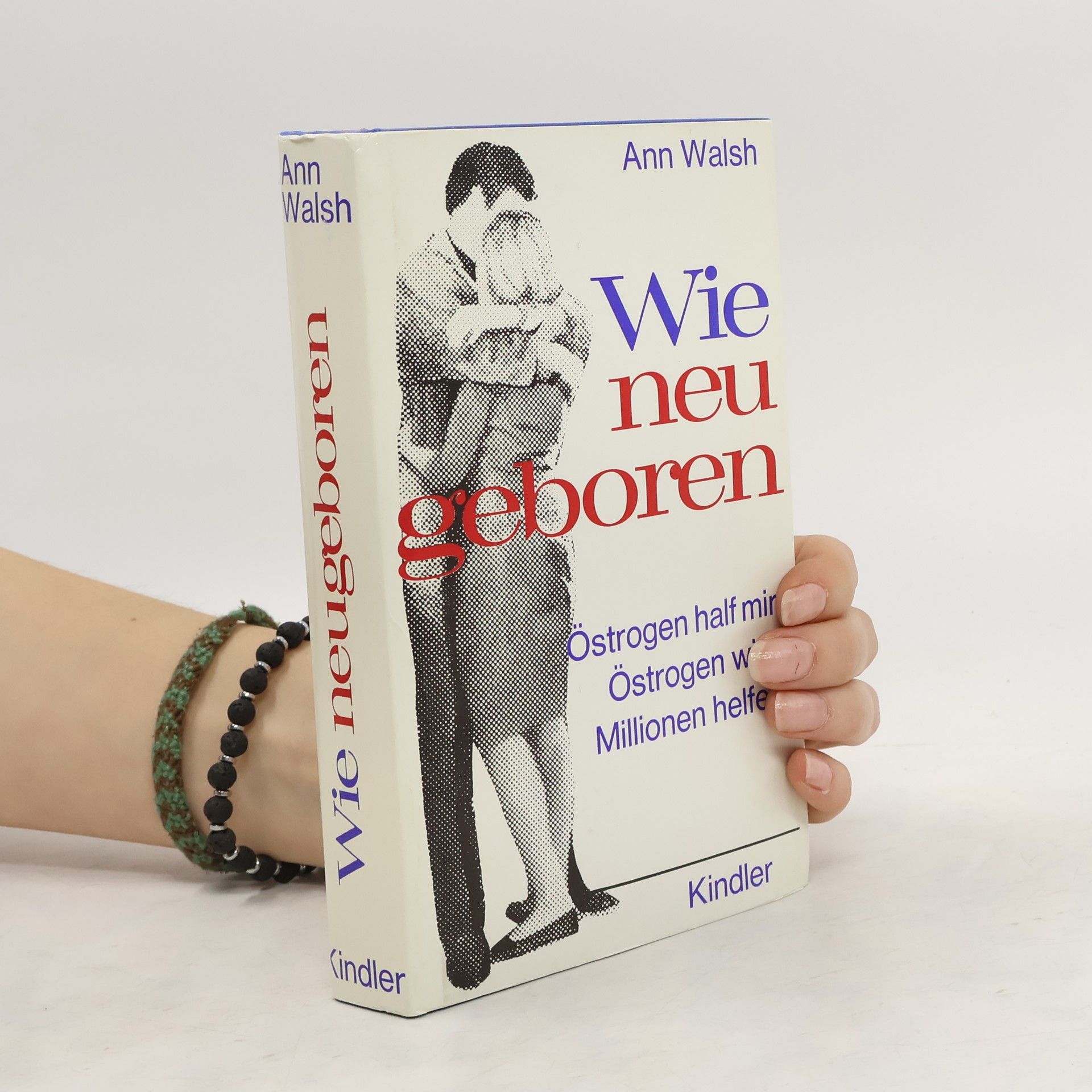 Ann Walsh Wie neu geboren