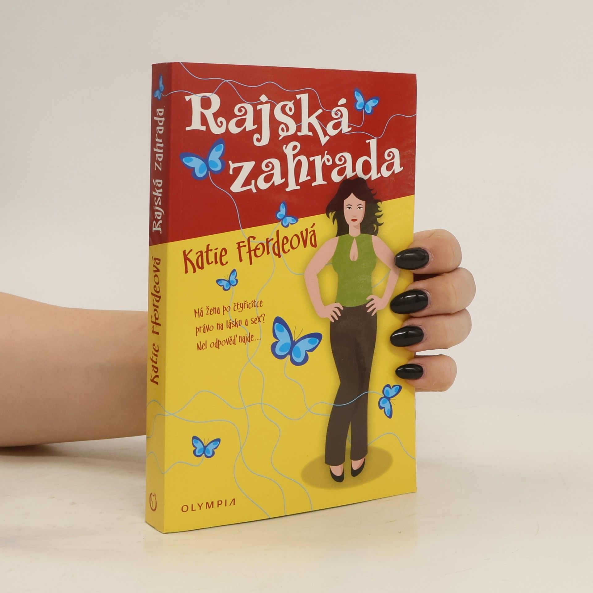 Katie Fforde Rajská zahrada