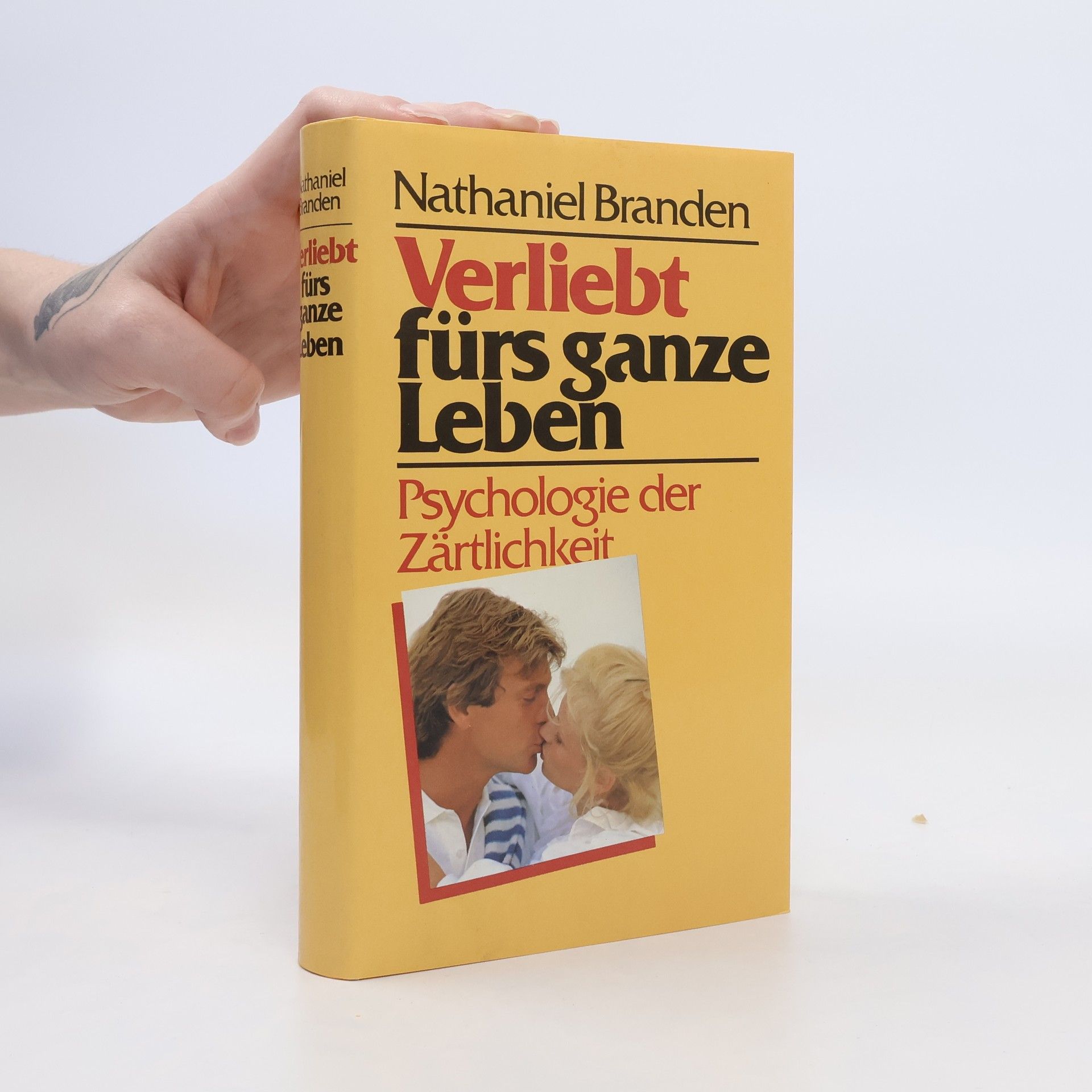 Nathaniel Branden Verliebt fürs ganze Leben