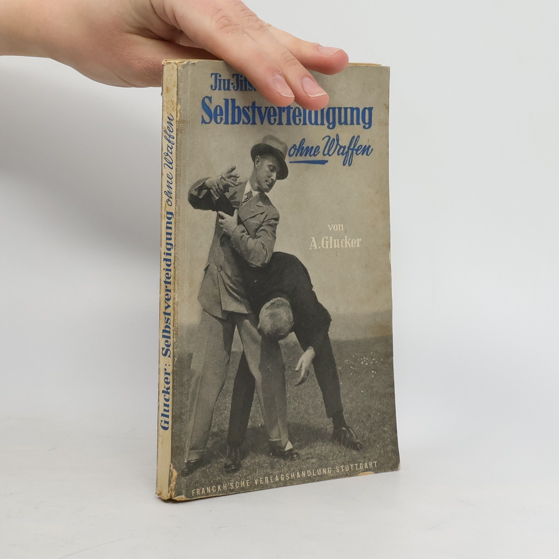 A. Glucker Jiu-Jitsu Selbstverteidigung ohne Waffen