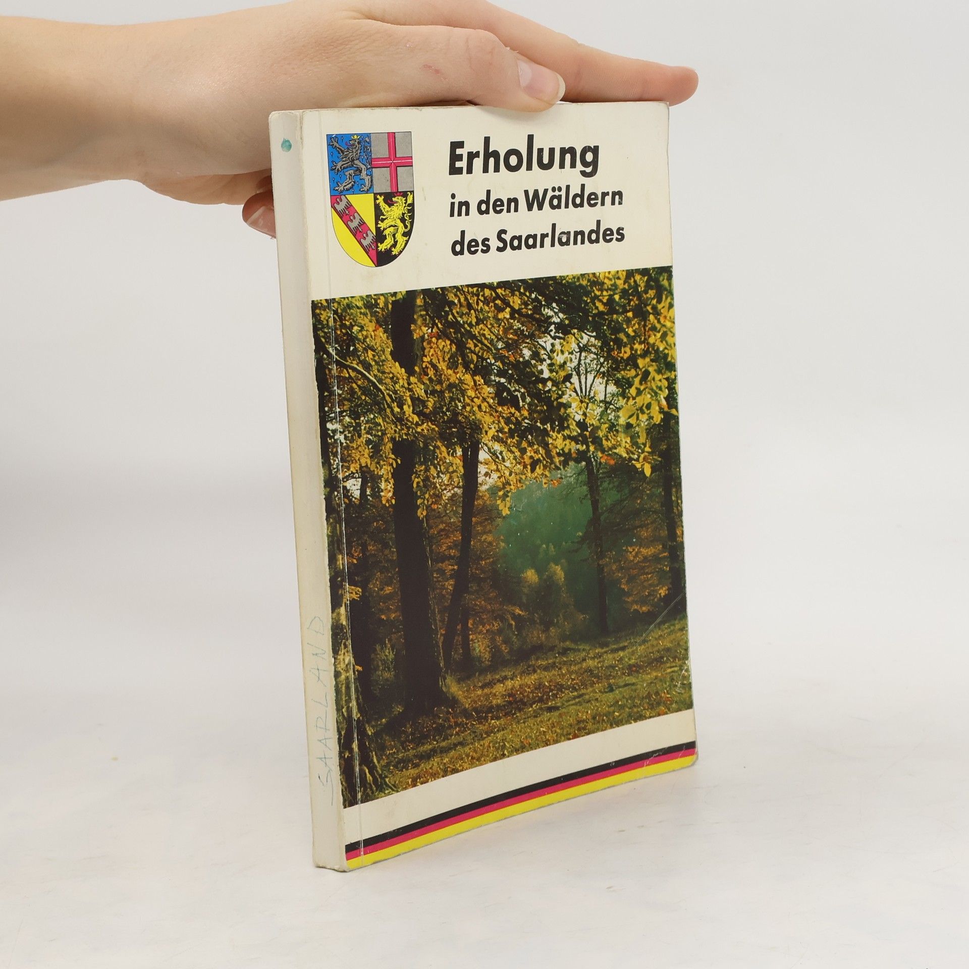 Autorenkollektiv Erholug in den Wäldern des Saarlandes