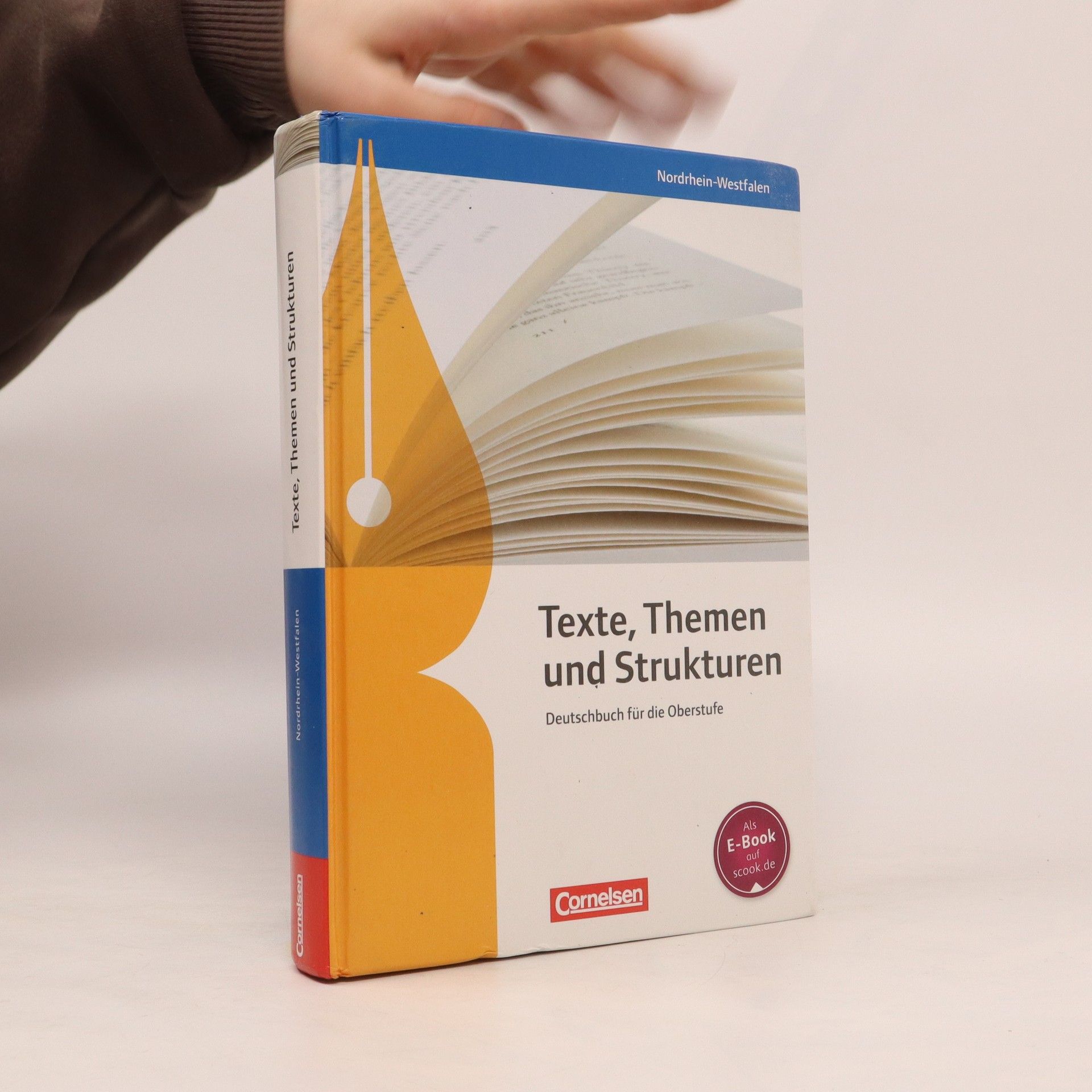 Bernd Schurf Texte, Themen und Strukturen : Deutsbuch für die Oberstufe