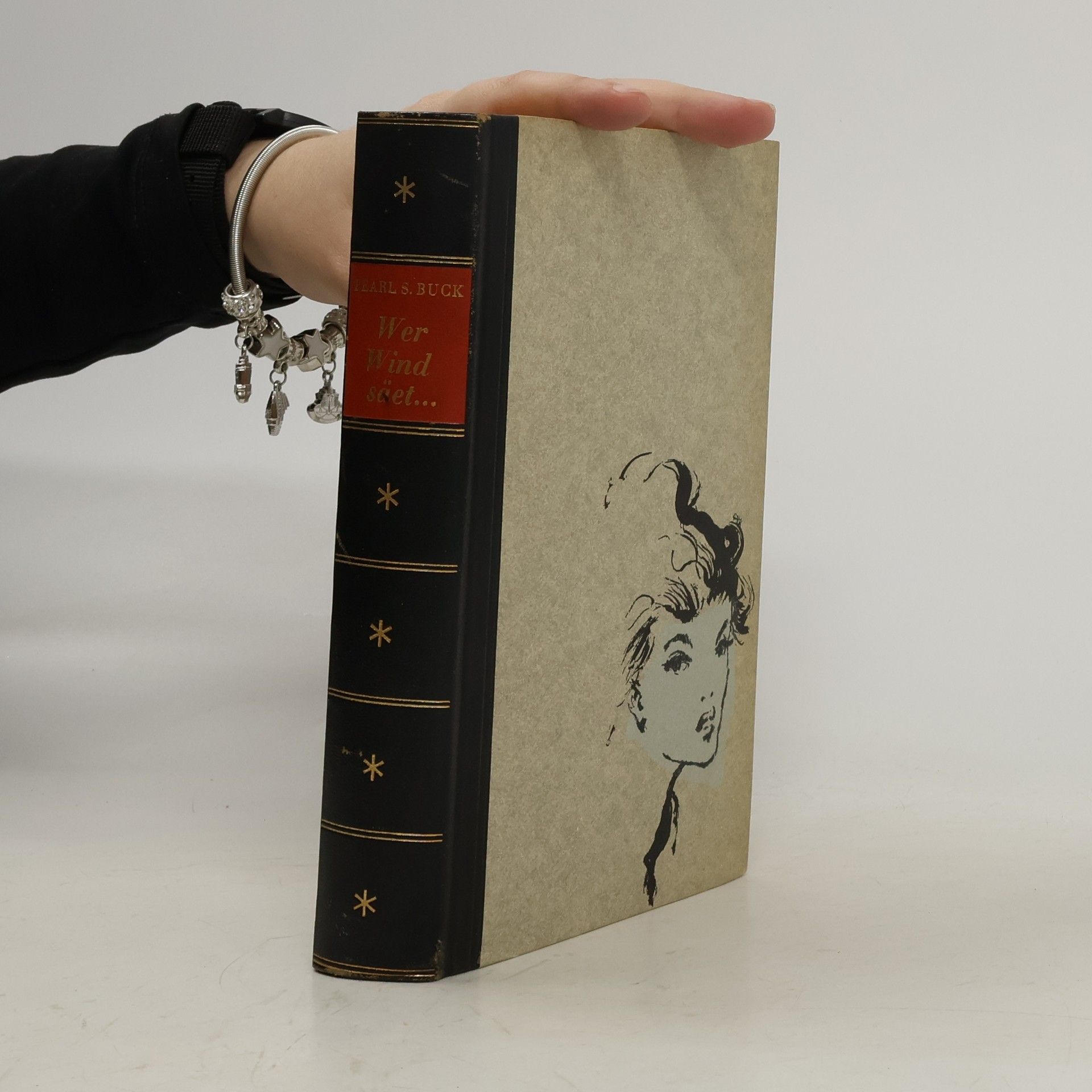 Pearl S. Buck Wer Wind säet