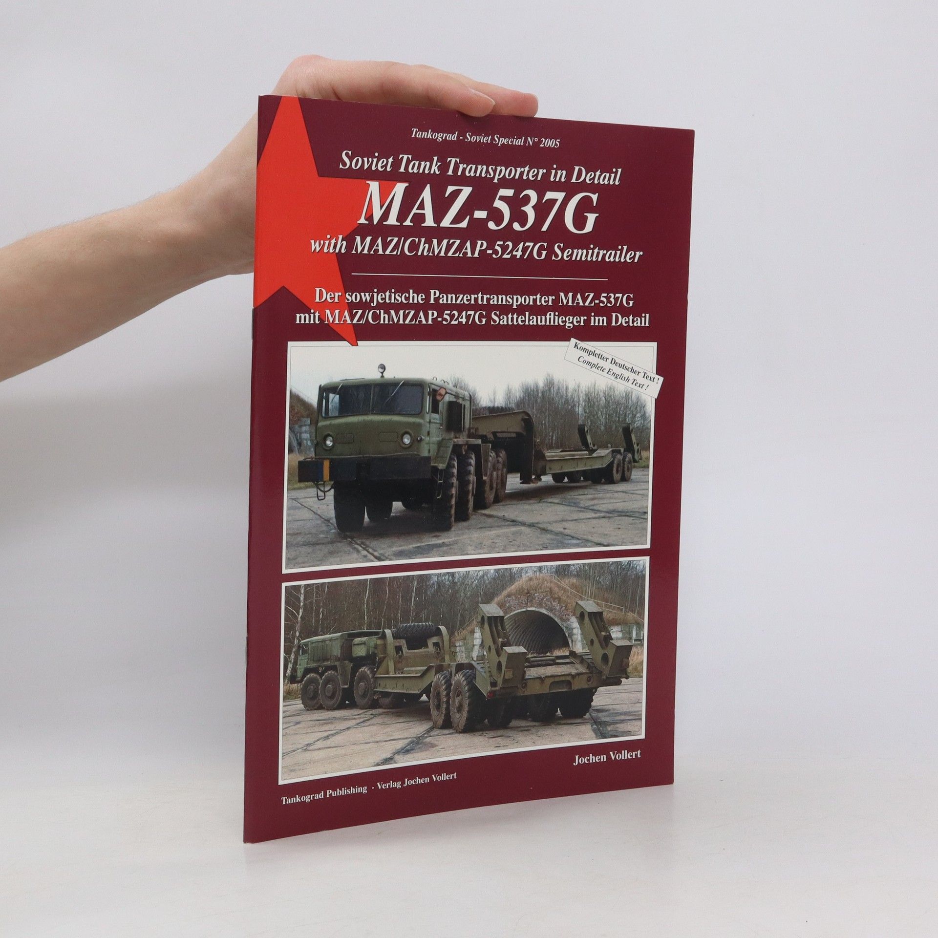 Collectif d'auteurs Soviet Tank Transporter in Detail MAZ-537G