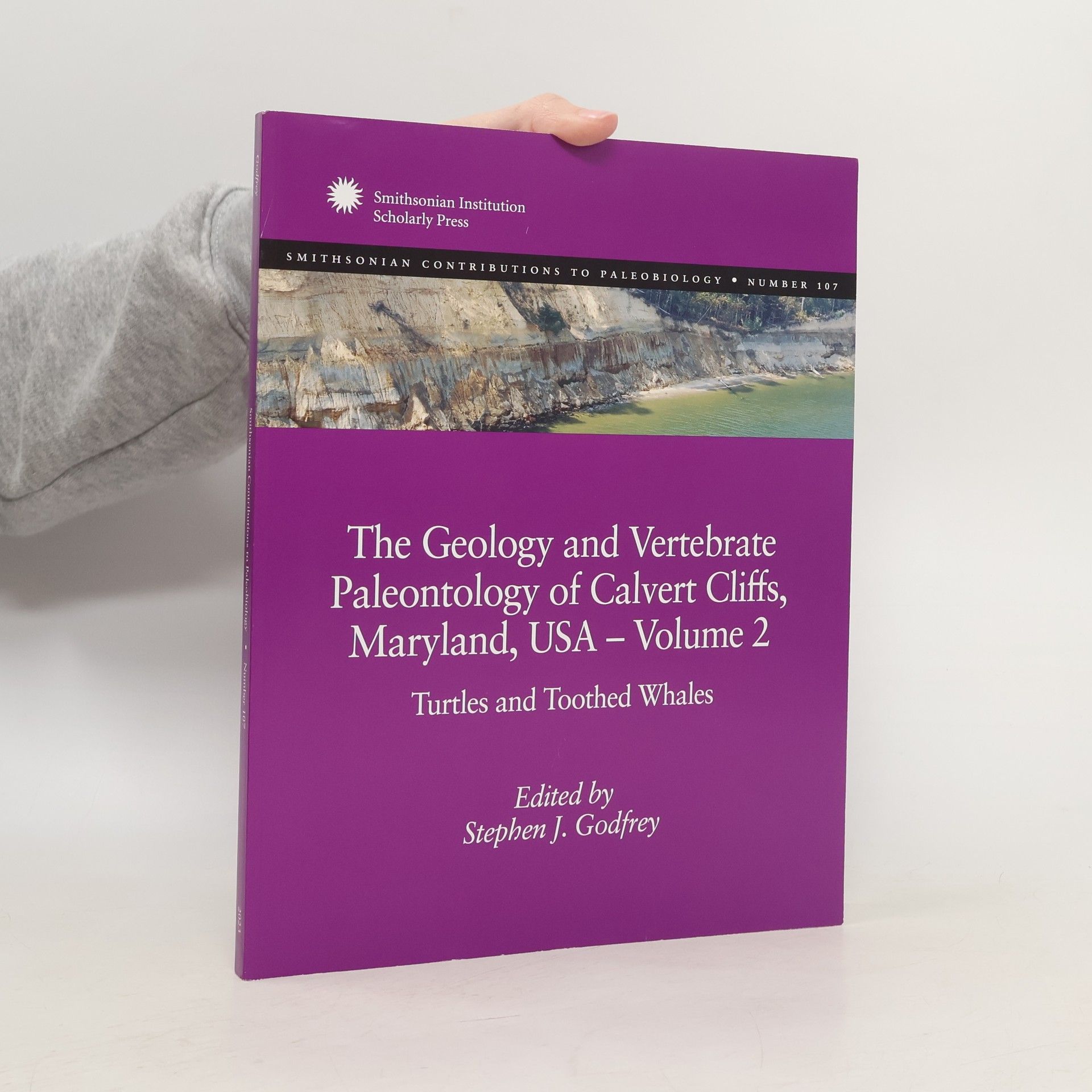 Stephen J. Godfrey The geology and vertebrate paleontology of Calvert Cliffs, Maryland, USA 2