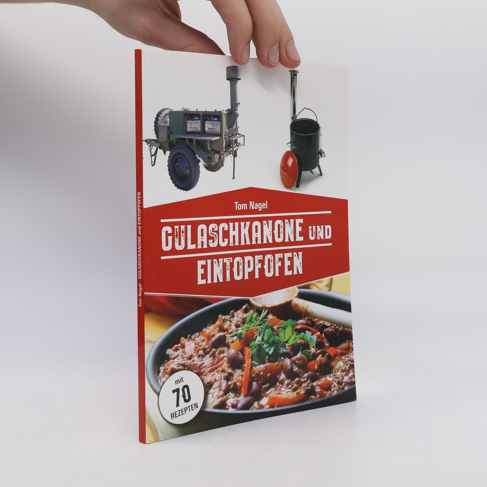 Gulaschkanone und Eintopfofen