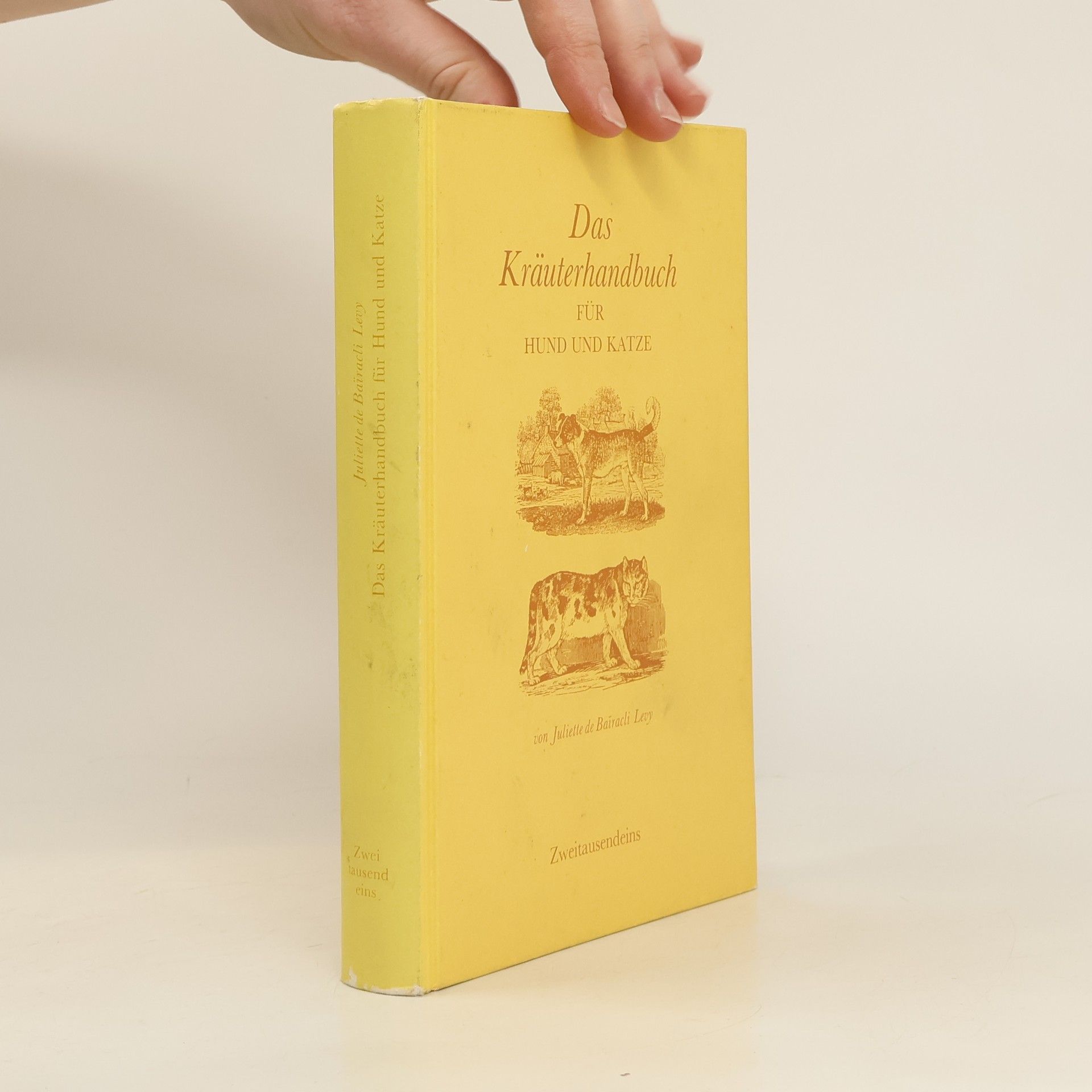 Juliette de Bai͏̈racli Levy Das Kräuterhandbuch für Hund und Katze