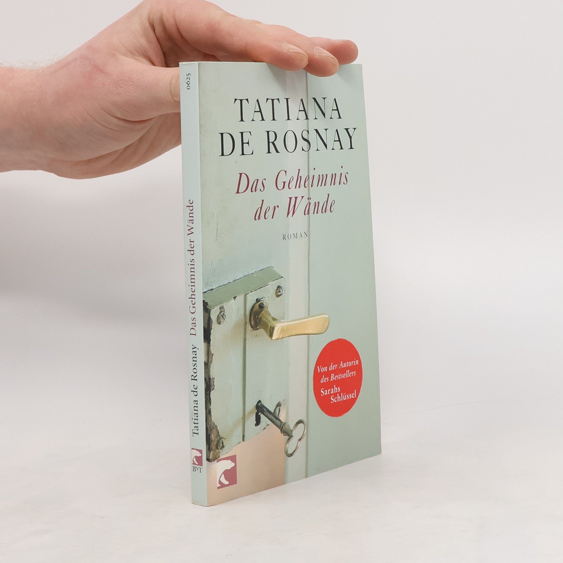 Tatiana de Rosnay Das Geheimnis der Wände